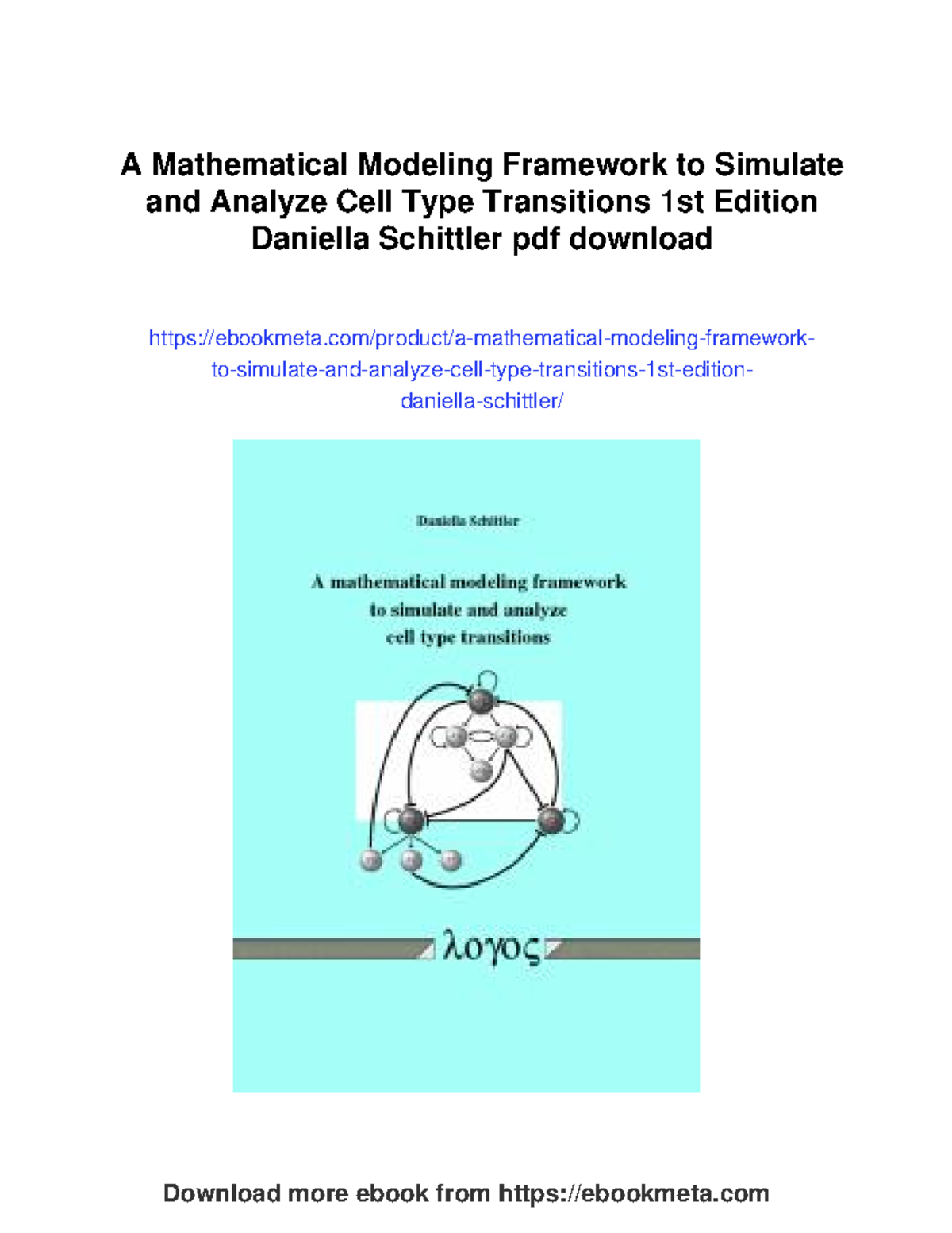A mathematical modeling framework for cell type transitions (1st ...
