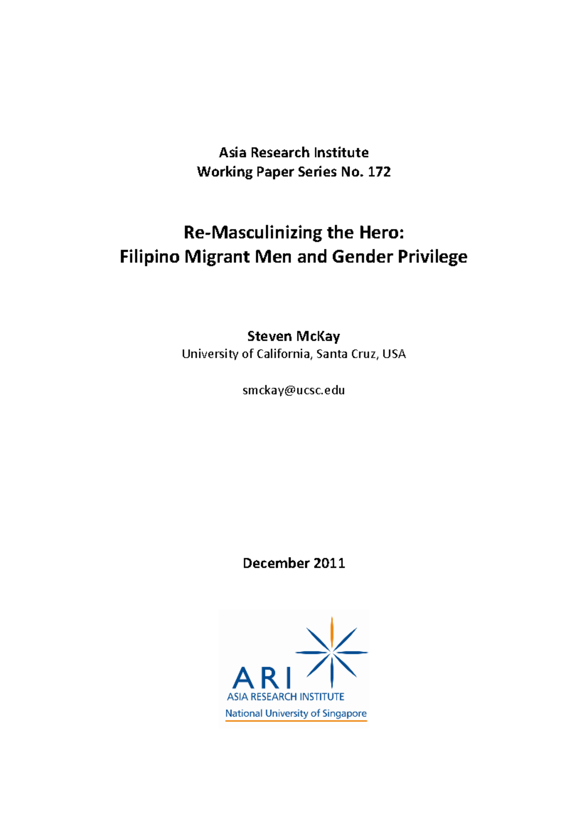 Re-Masculinizing the Hero: Filipino Migrant Men & Gender Privilege (ARI ...