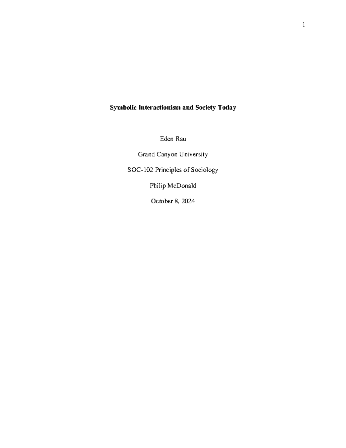 Symbolic Interactionism and Society Today - Among these different ...