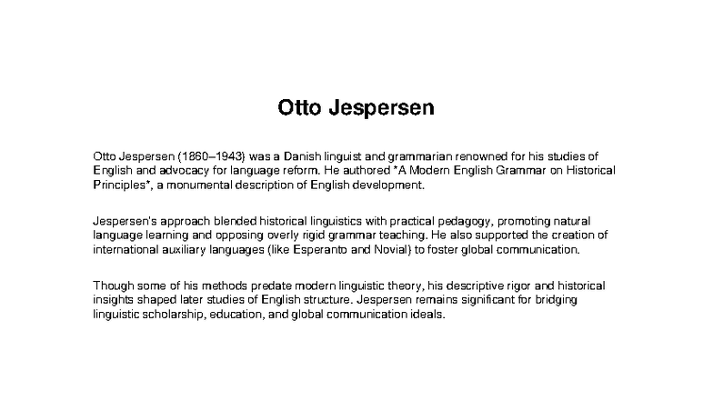 Otto Jespersen: Linguistic Contributions and Language Reform - Studocu
