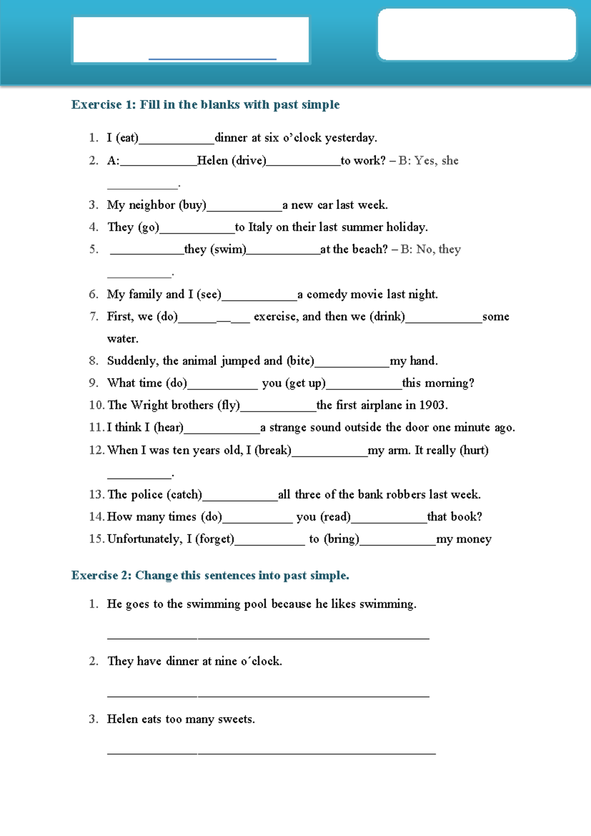 PAST Simple - Worksheet 1: Fill in the Blanks & Sentence Changes - Studocu