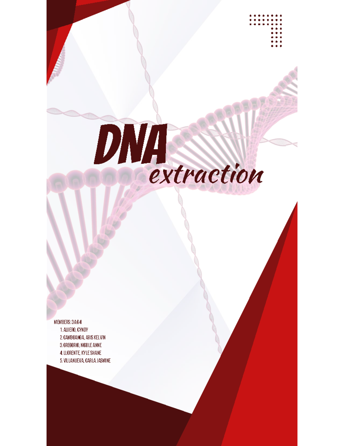 3A-G4 DNA Extraction Procedure and Team Members Overview - Studocu