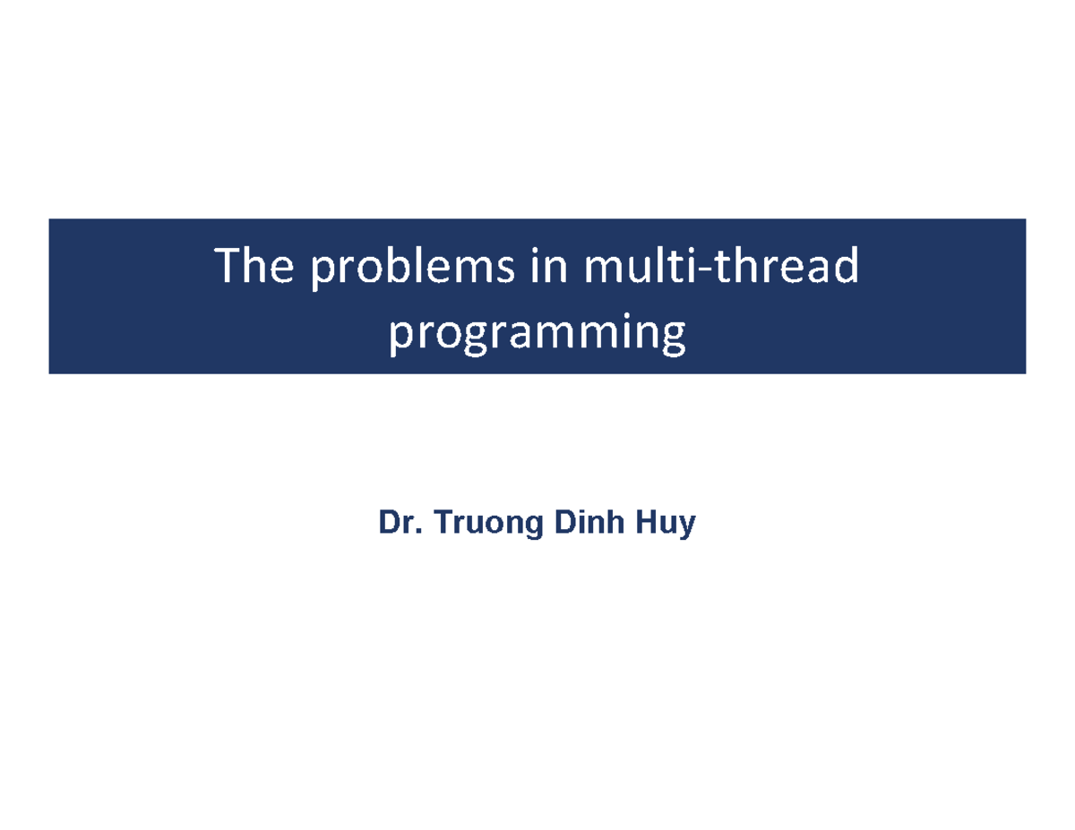 Multi Threading Concepts and Issues - UUU - Studocu