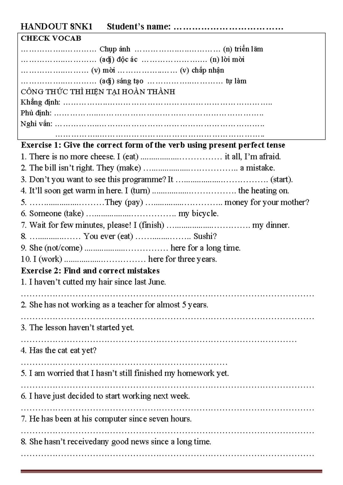 8NK1 Handout: Present Perfect Tense Exercises and Vocabulary - Studocu
