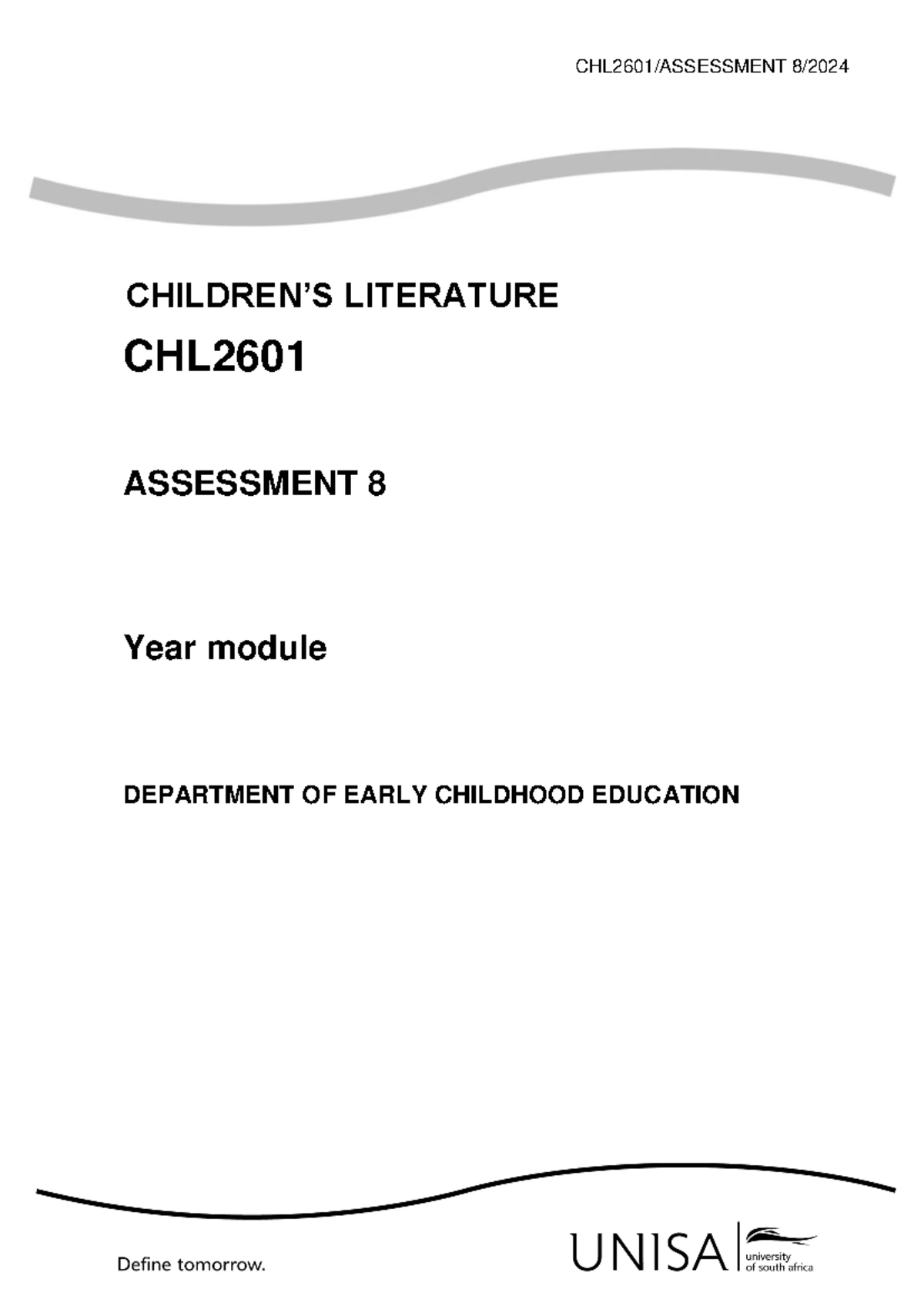 CHL2601 2024 Assessment 10: Children's Literature Written