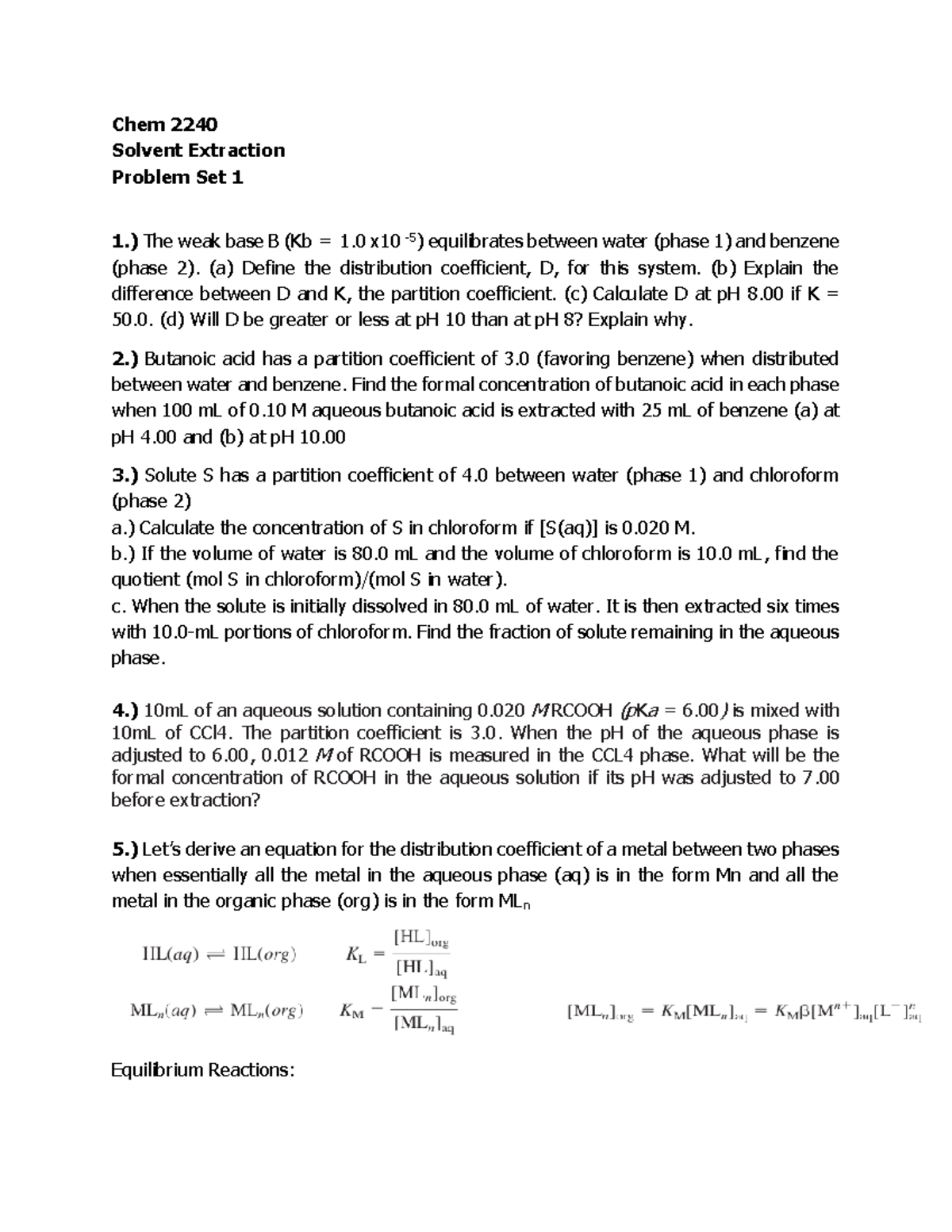 Chem 2240 Problem Set 1: Solvent Extraction Concepts and Calculations ...