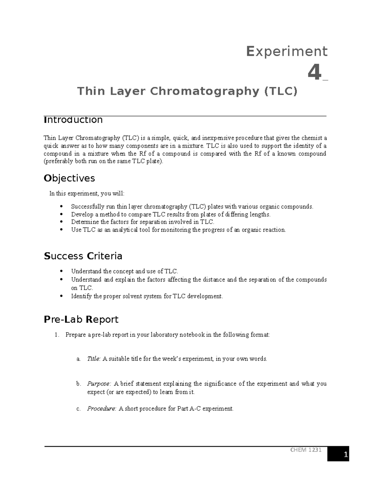 Experiment 4: Thin Layer Chromatography (TLC) - CHEM 1231 - Fall 2022 ...