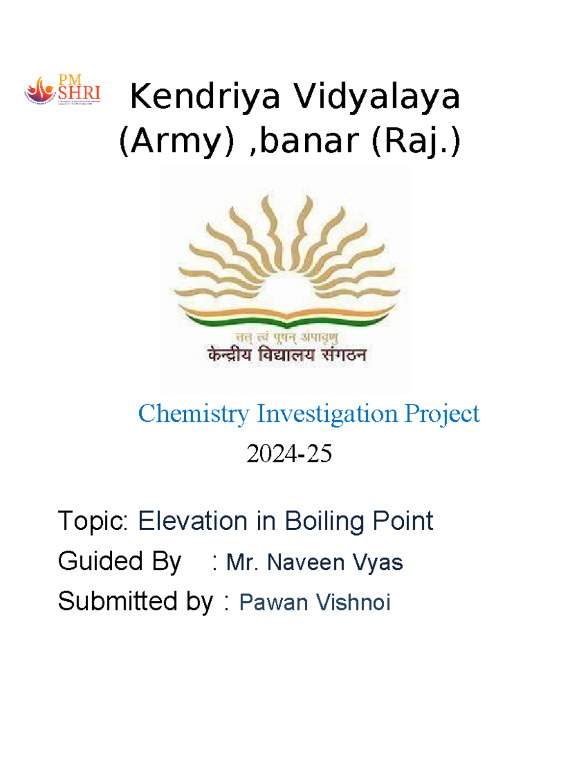 Investigatory project work - Kendriya Vidyalaya (Army) ,banar (Raj ...