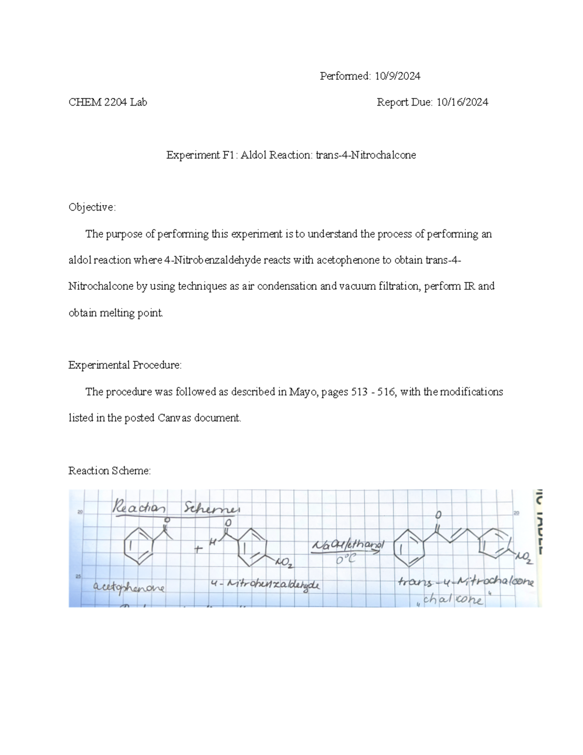 Lab Report 10 Orgo II - Performed: 10/9/ CHEM 2204 Lab Report Due: 10 ...