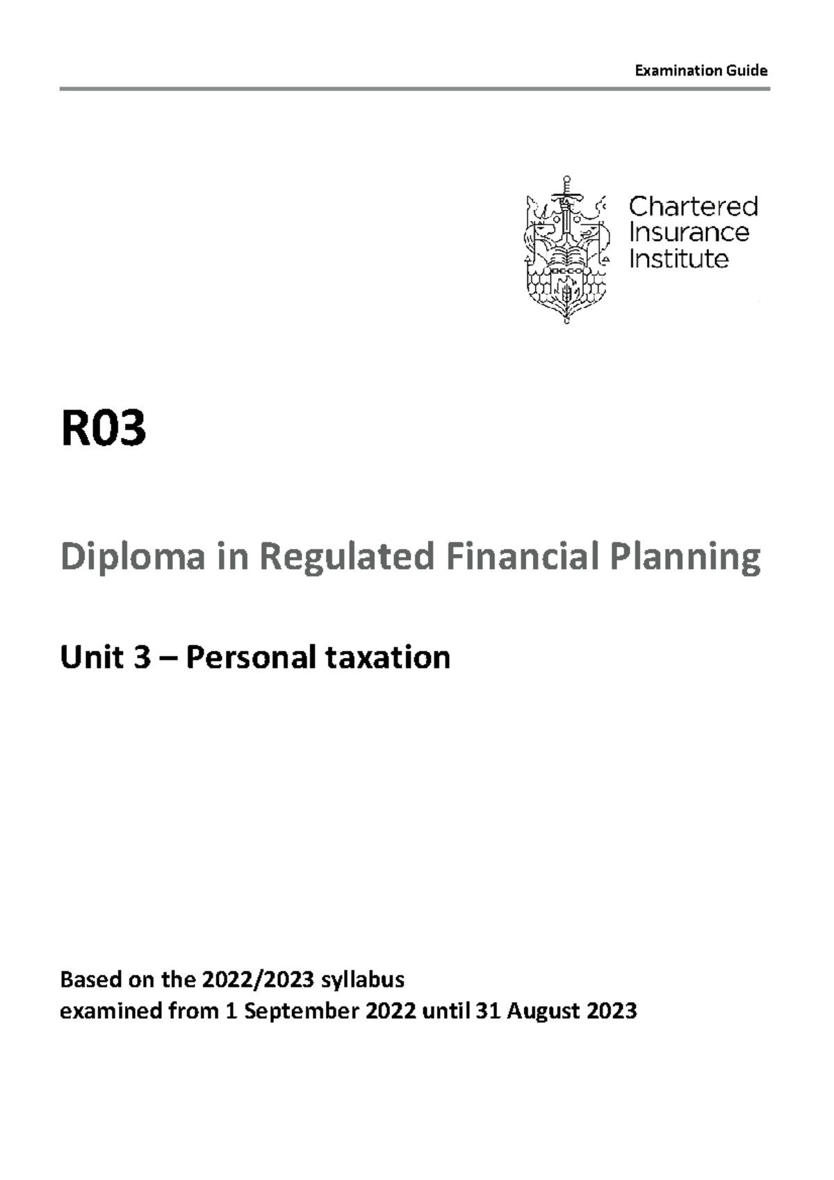 R03 Examination Guide: Personal Taxation (Sept 2022 - Aug 2023) - Studocu