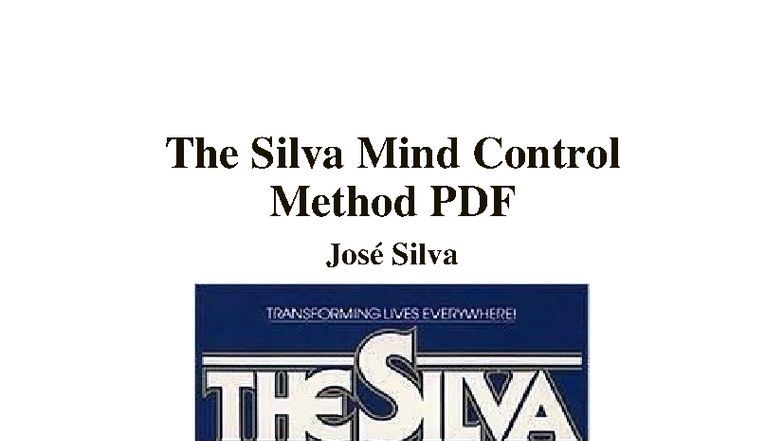The Silva Mind Control Method: Unlocking Your Potential for Success ...