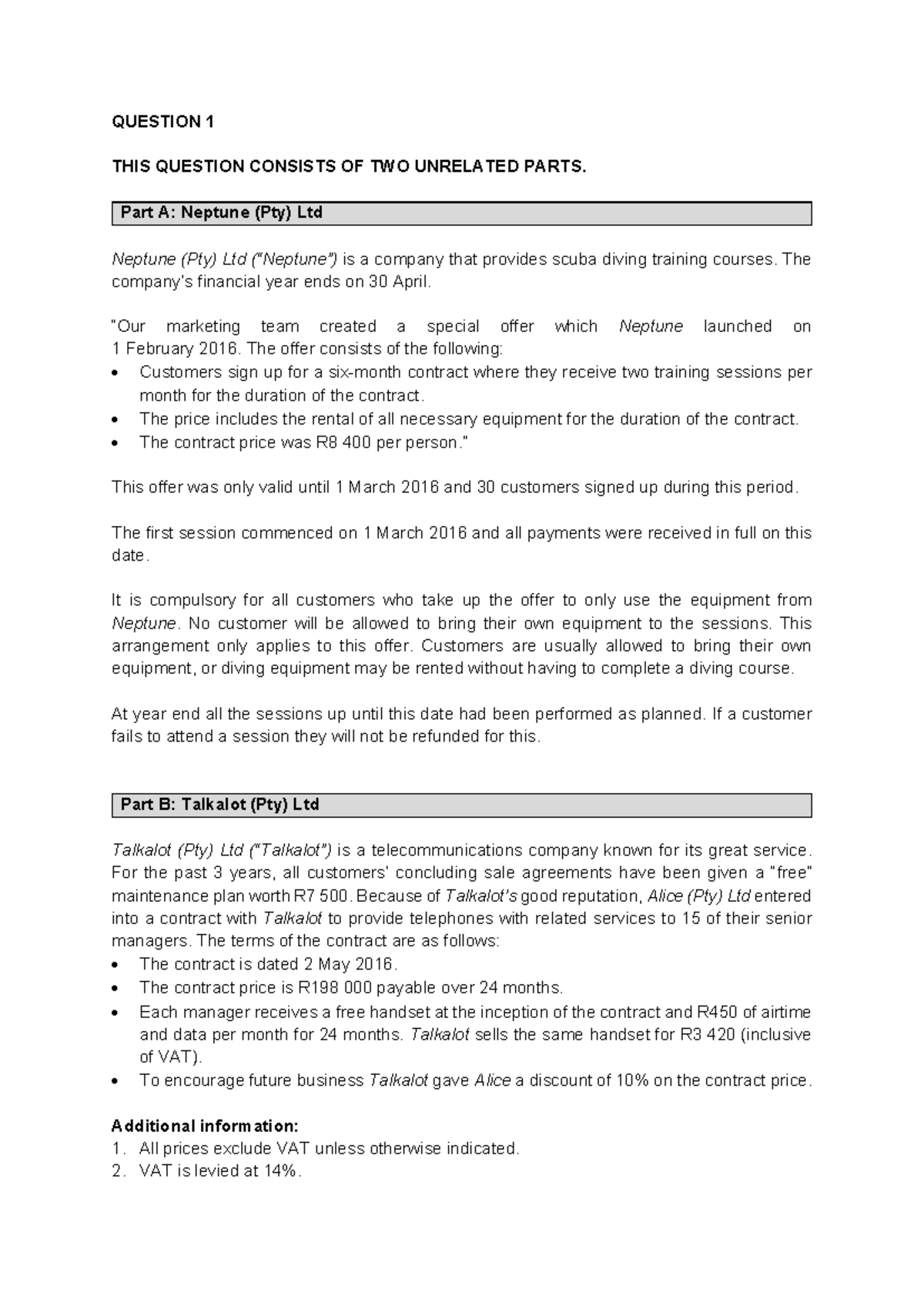 Additional questions for revenue - QUESTION 1 THIS QUESTION CONSISTS OF ...