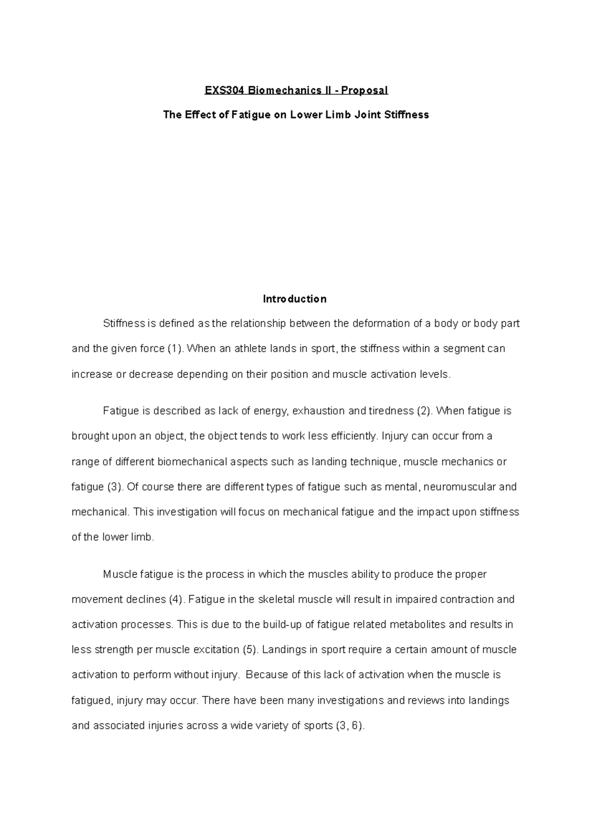 EXS304 Proposal: Impact of Fatigue on Lower Limb Joint Stiffness - Studocu