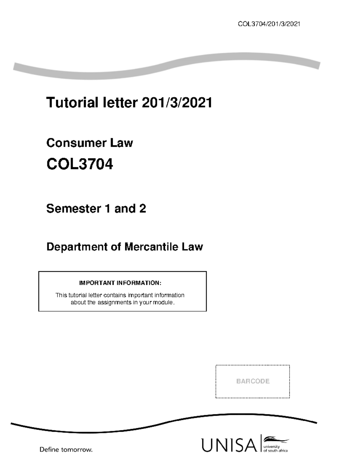 COL3704 Tutorial Letter 201/3: Consumer Law - Suggested Answers - Studocu
