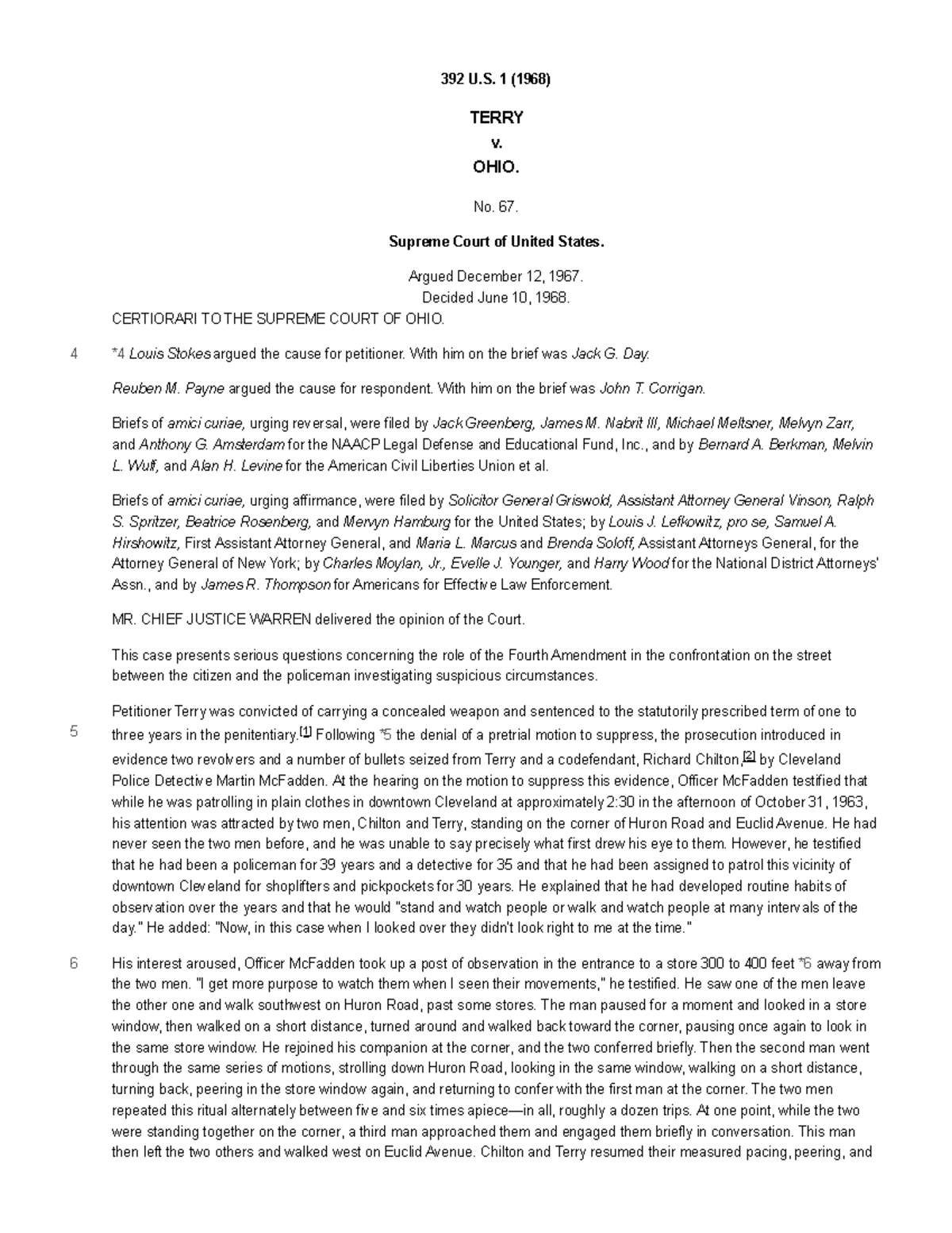 392 U.S. 1 (1968) Terry v. Ohio: Analysis of Stop and Frisk Procedures ...