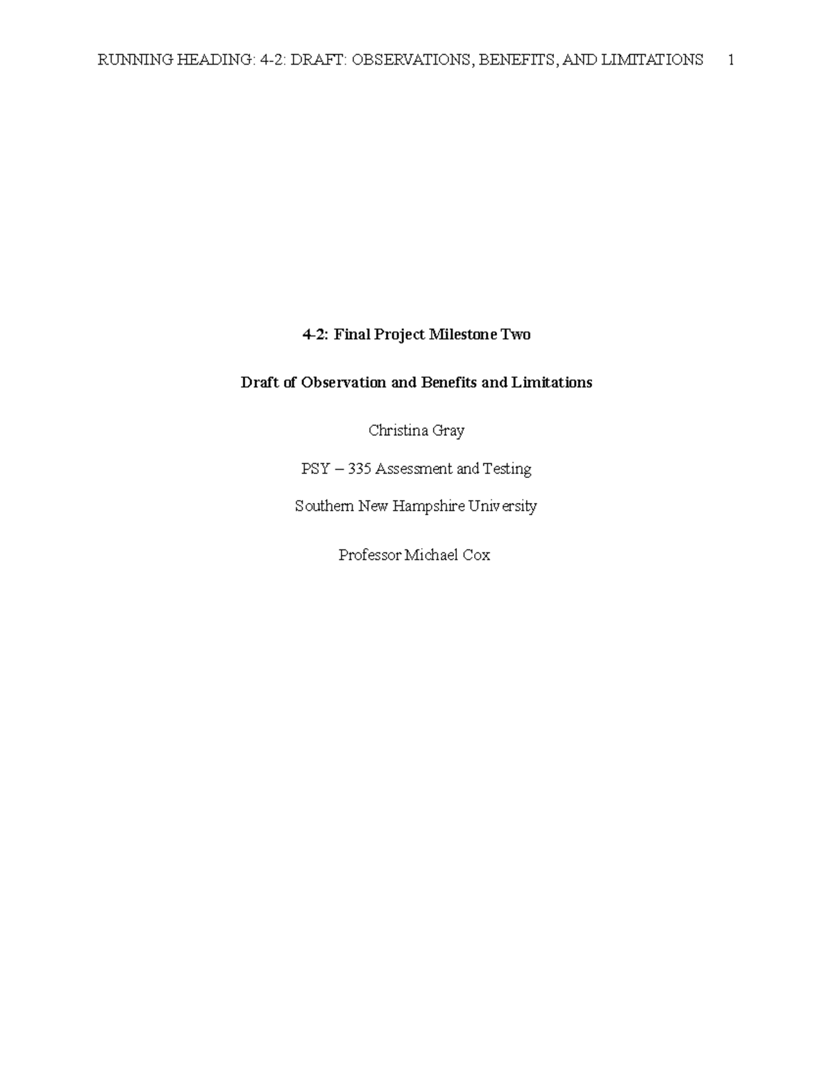 PSY-335 Final Project Milestone 2: Observations & Limitations Analysis ...