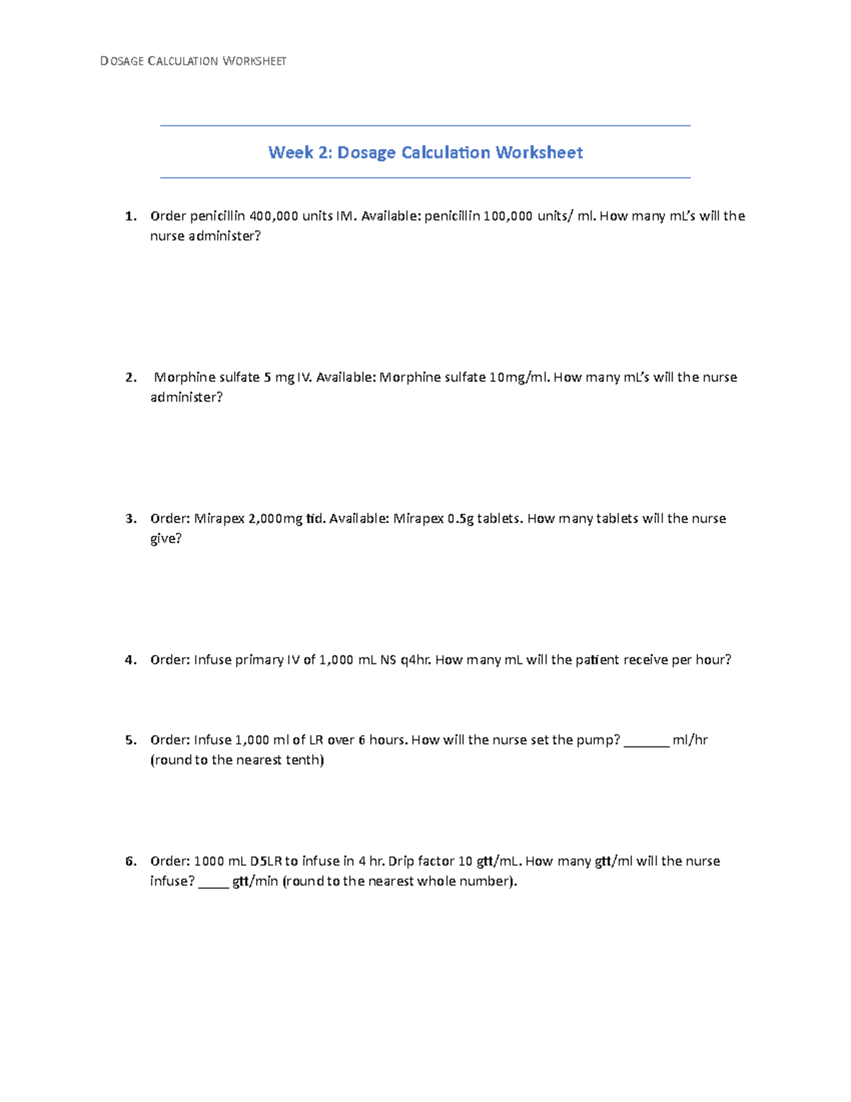 Pharm 101: Week 2 Lab Dosage Calculation Practice Worksheet - Studocu