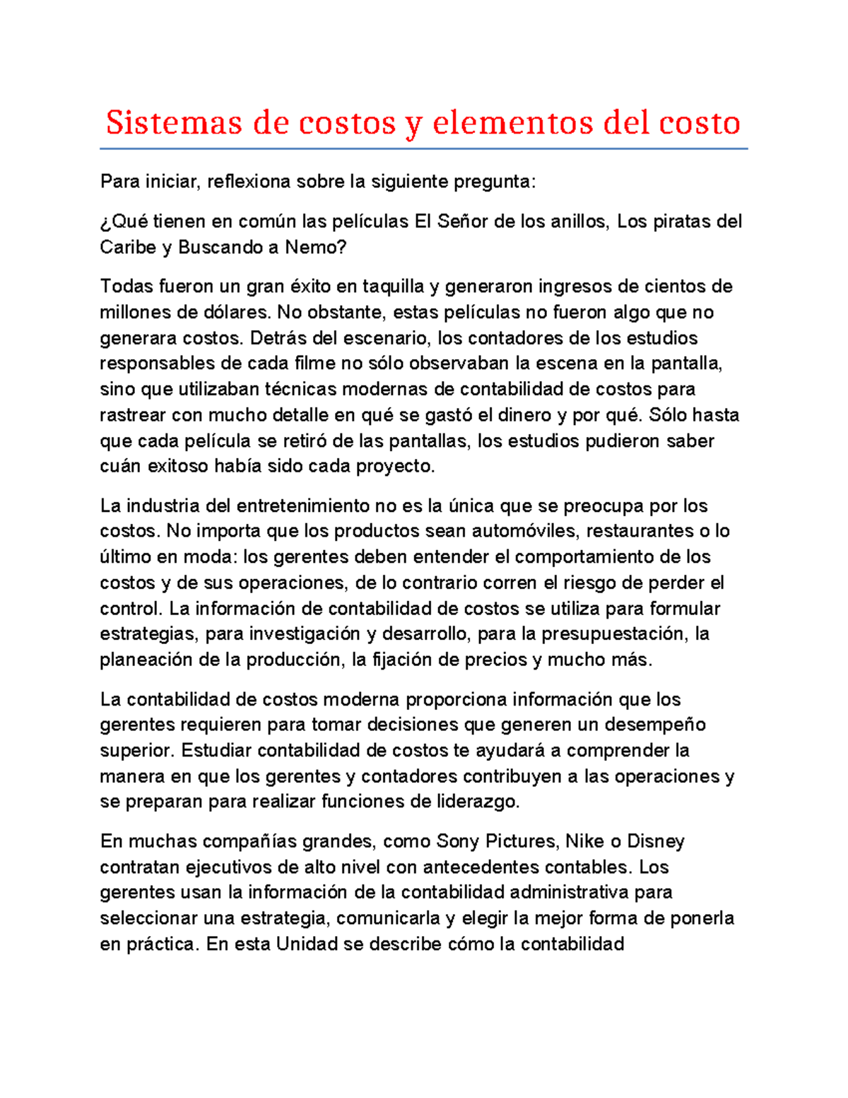 Sistemas de costos y elementos del costo - No obstante, estas películas ...