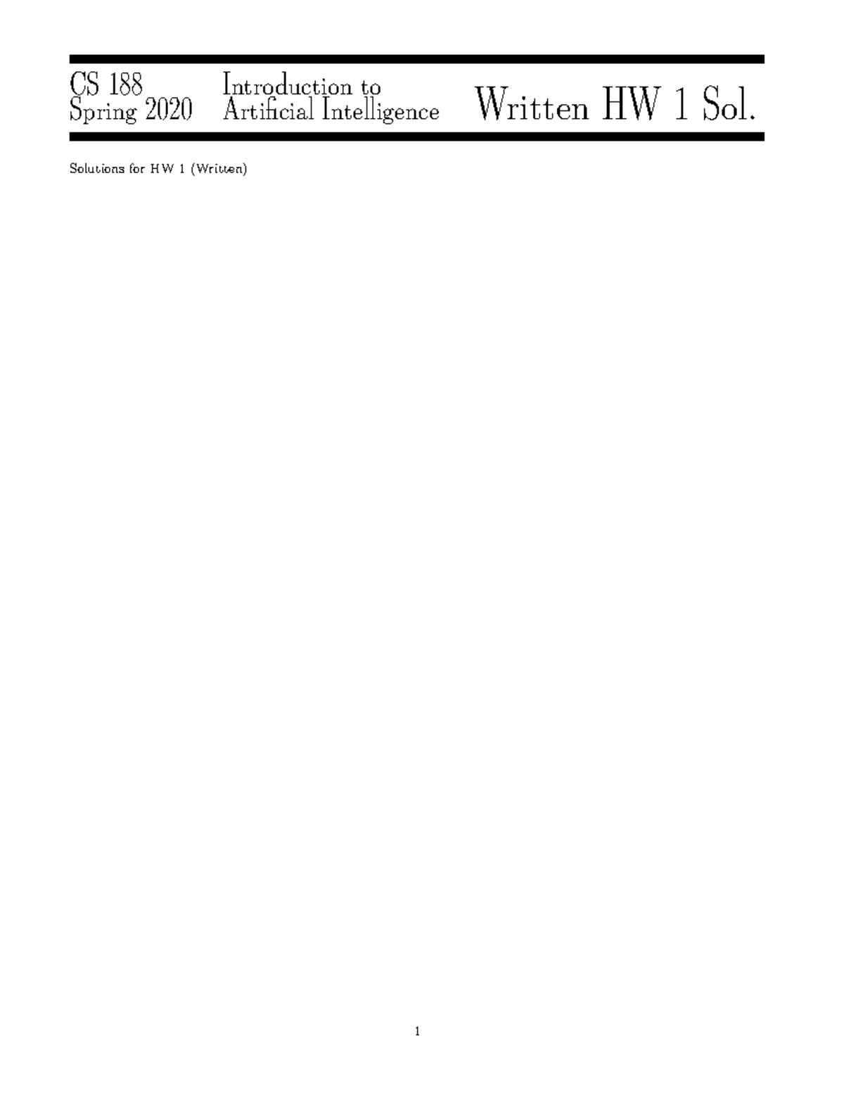 CS 188 Spring 2020 Written Homework 1 17 CS 188 Spring 2020 - CS 188 ...