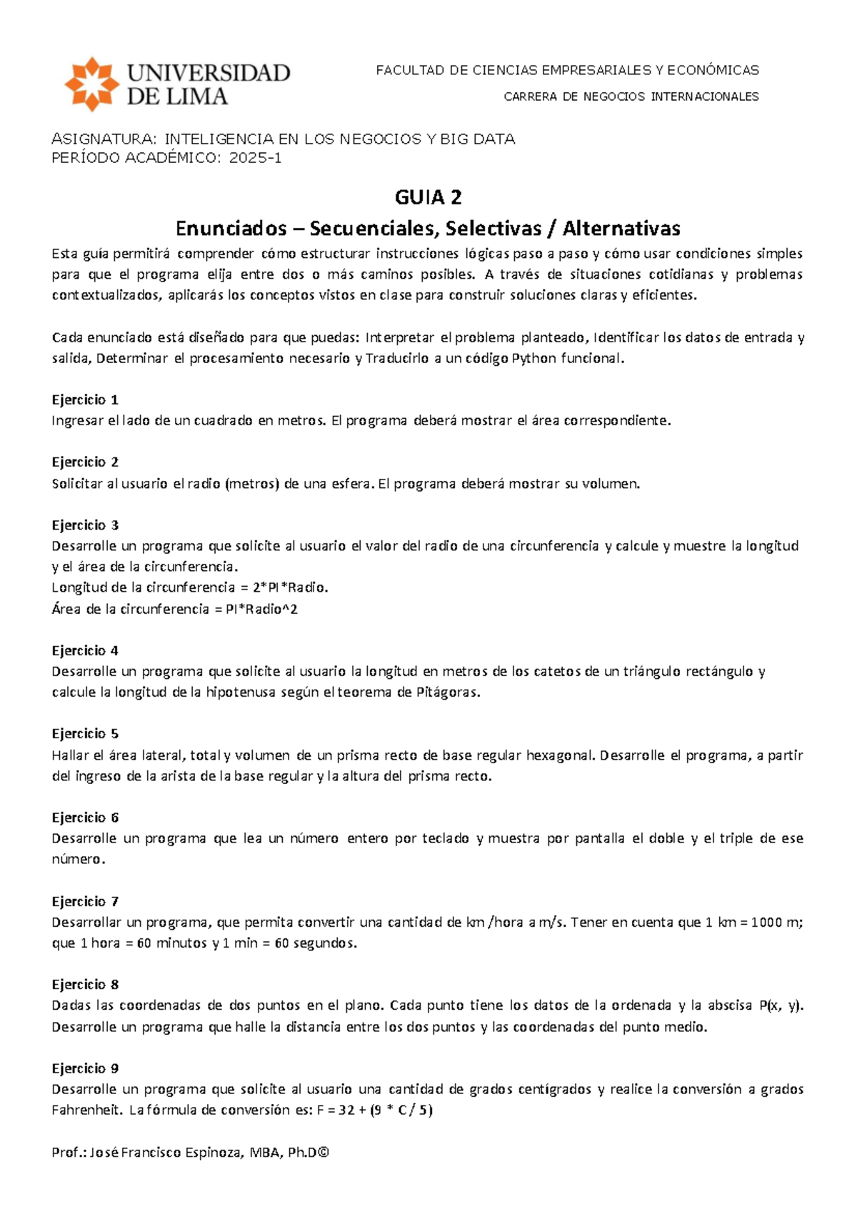 INBD Guía 2: Ejercicios de Secuenciales y Alternativas en Python - Studocu