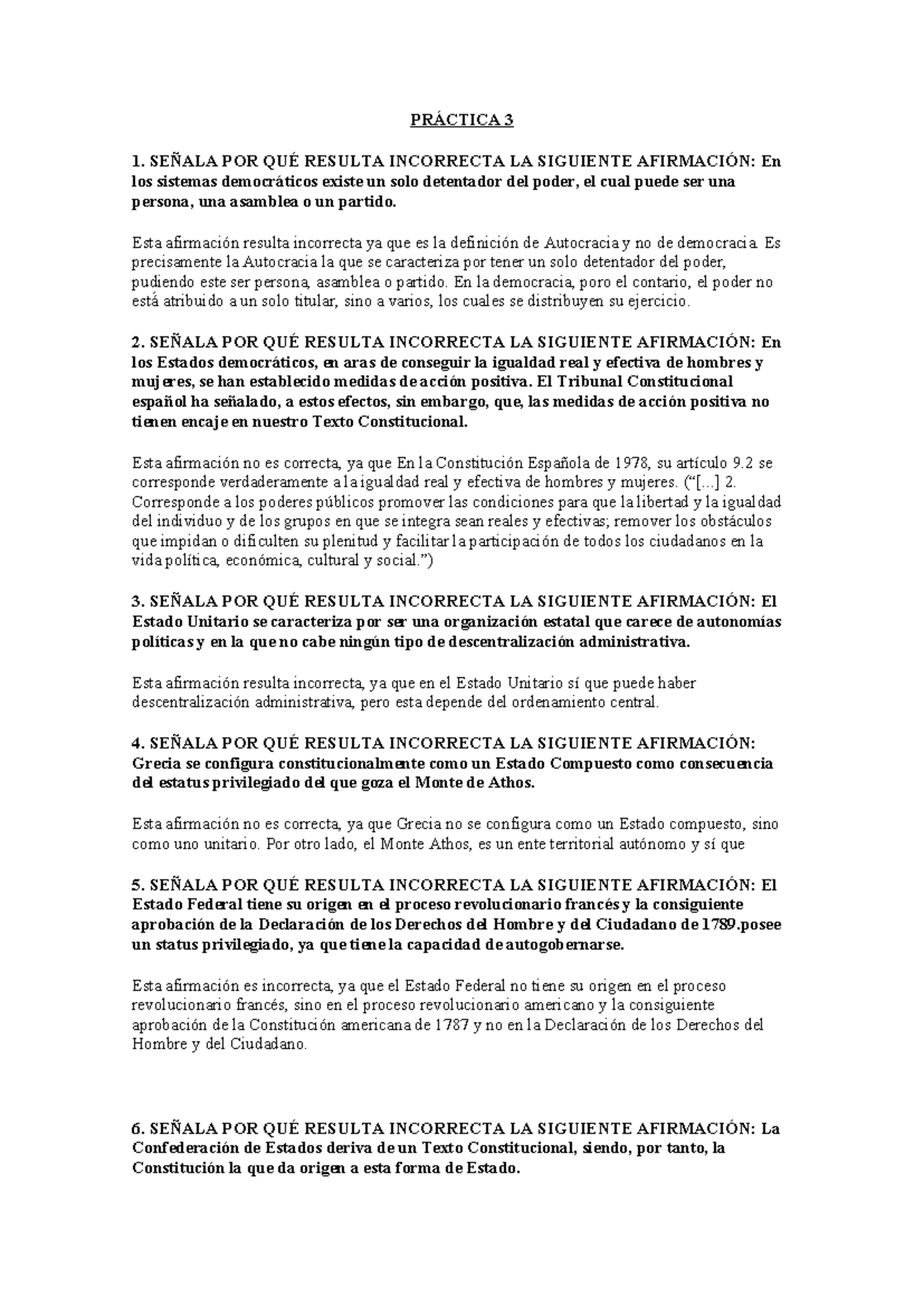 Práctica 3 - PRÁCTICA 3 SEÑALA POR QUÉ RESULTA INCORRECTA LA SIGUIENTE ...