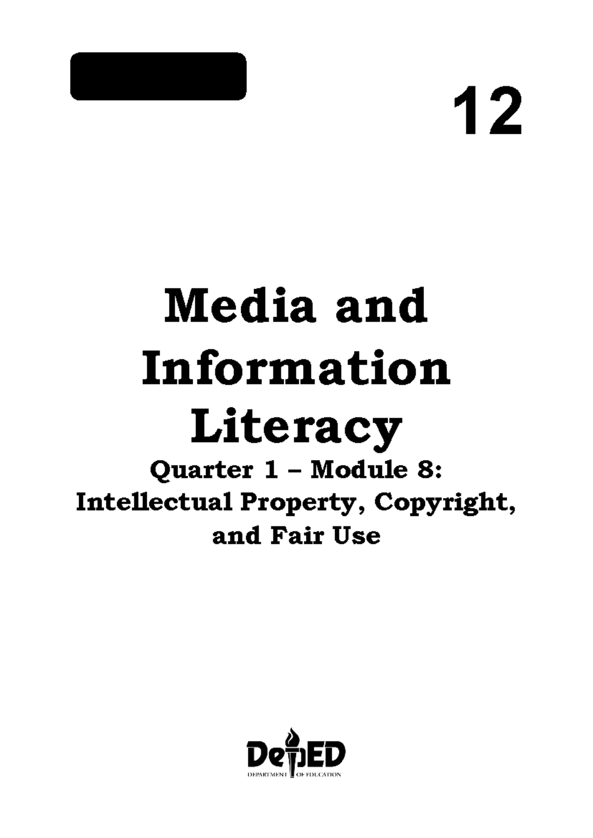 Q1 MIL Module 8: Intellectual Property, Copyright & Fair Use Insights ...