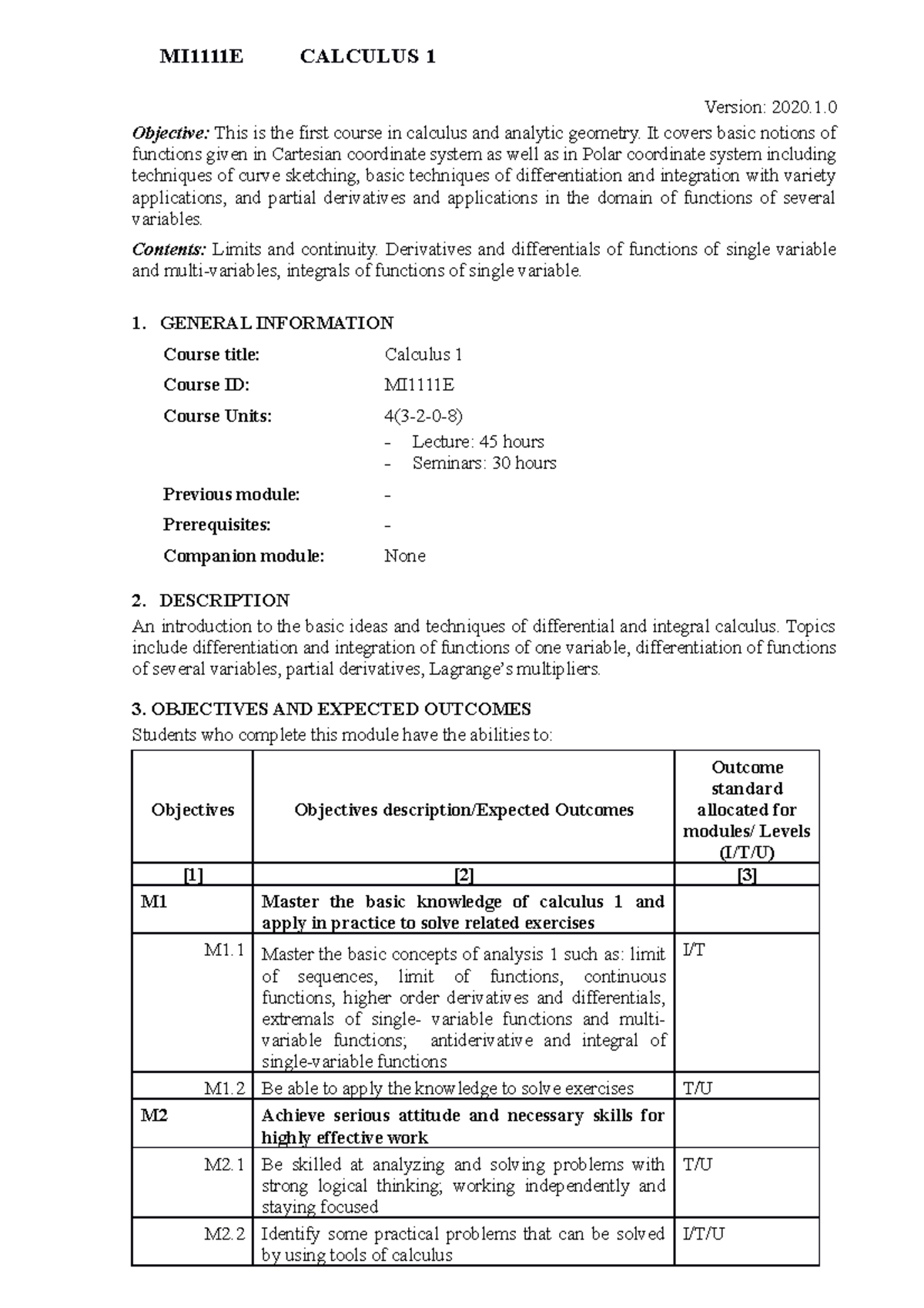 CTTT-MI1111E-Calculus 1 - MI1111E CALCULUS 1 Version: 2020. Objective ...