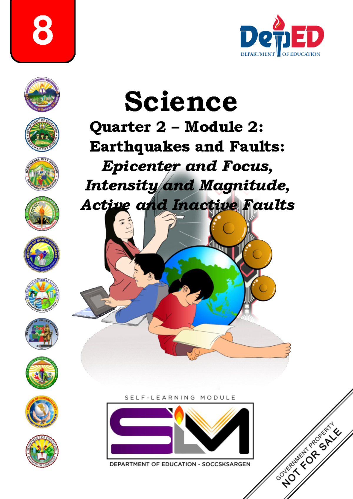 Science 8 Quarter 2 - Science Quarter 2 – Module 2: Earthquakes and ...