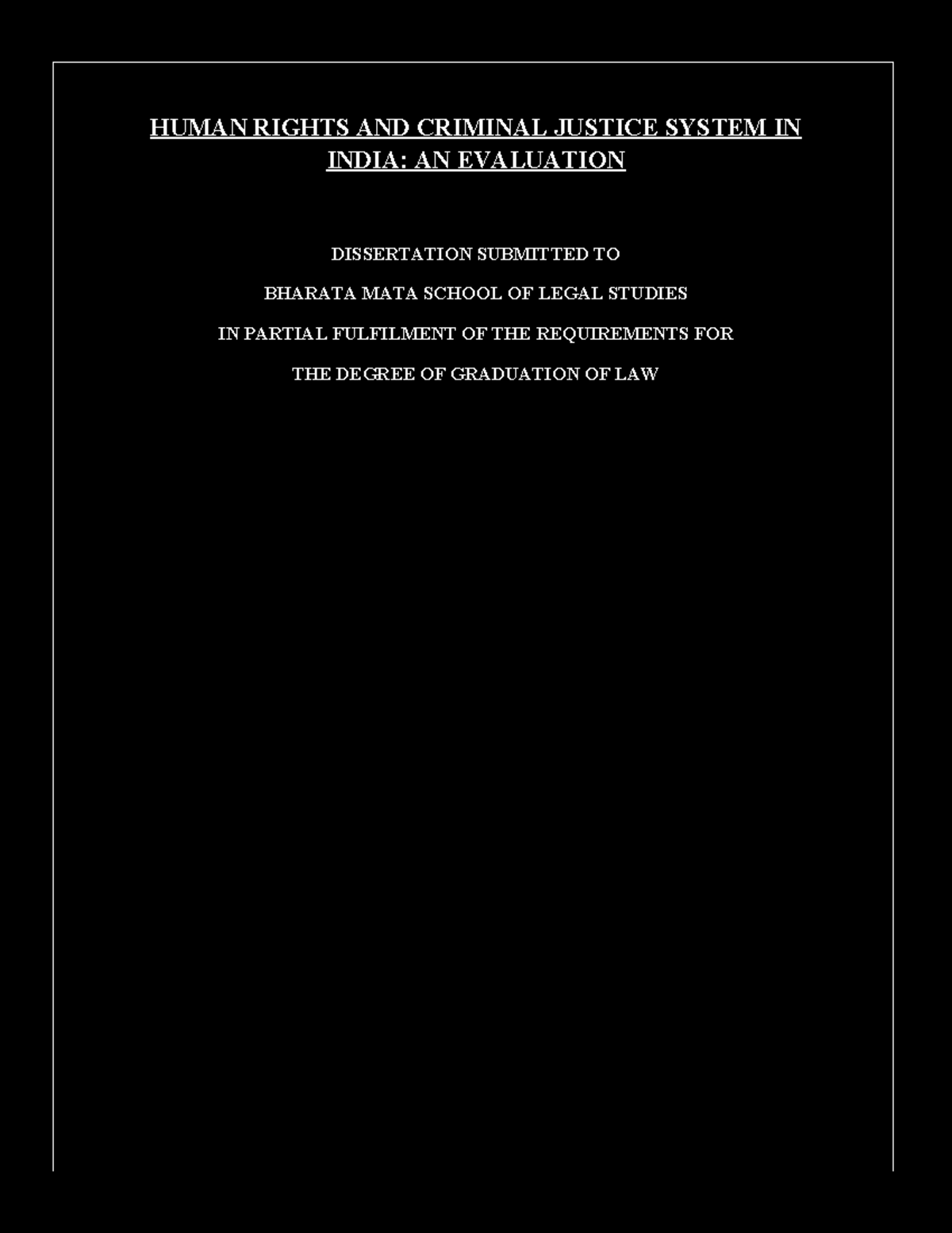 Human Rights & Criminal Justice System in India: A Critical Evaluation ...