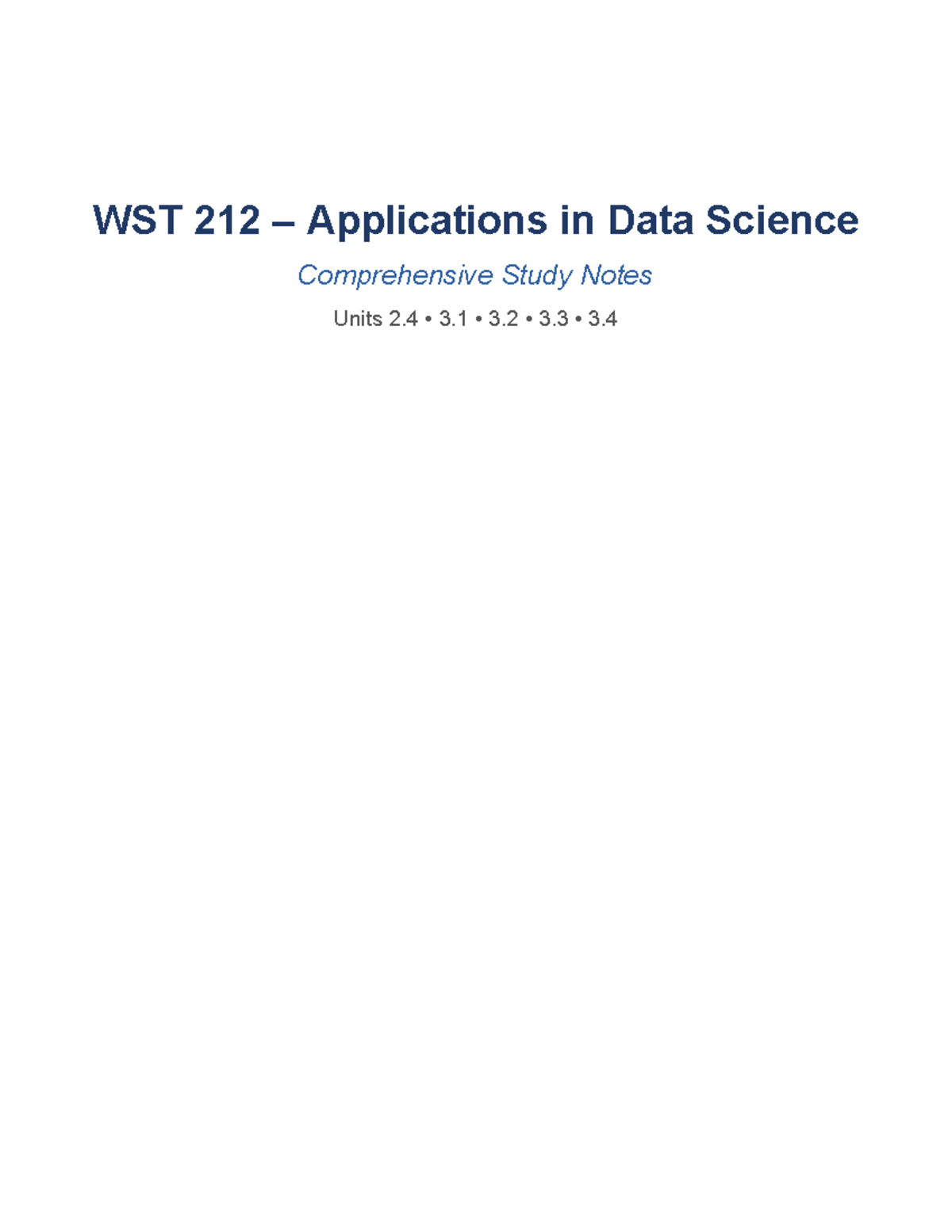 WST 212 Comprehensive Study Notes on Data Science Concepts and ...