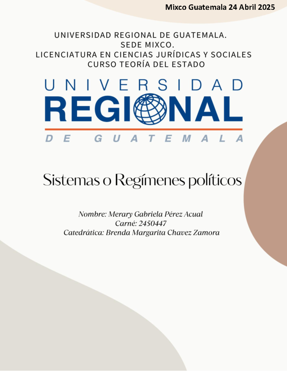 Regímenes Políticos en Guatemala: Análisis y Estructura del Poder - Studocu