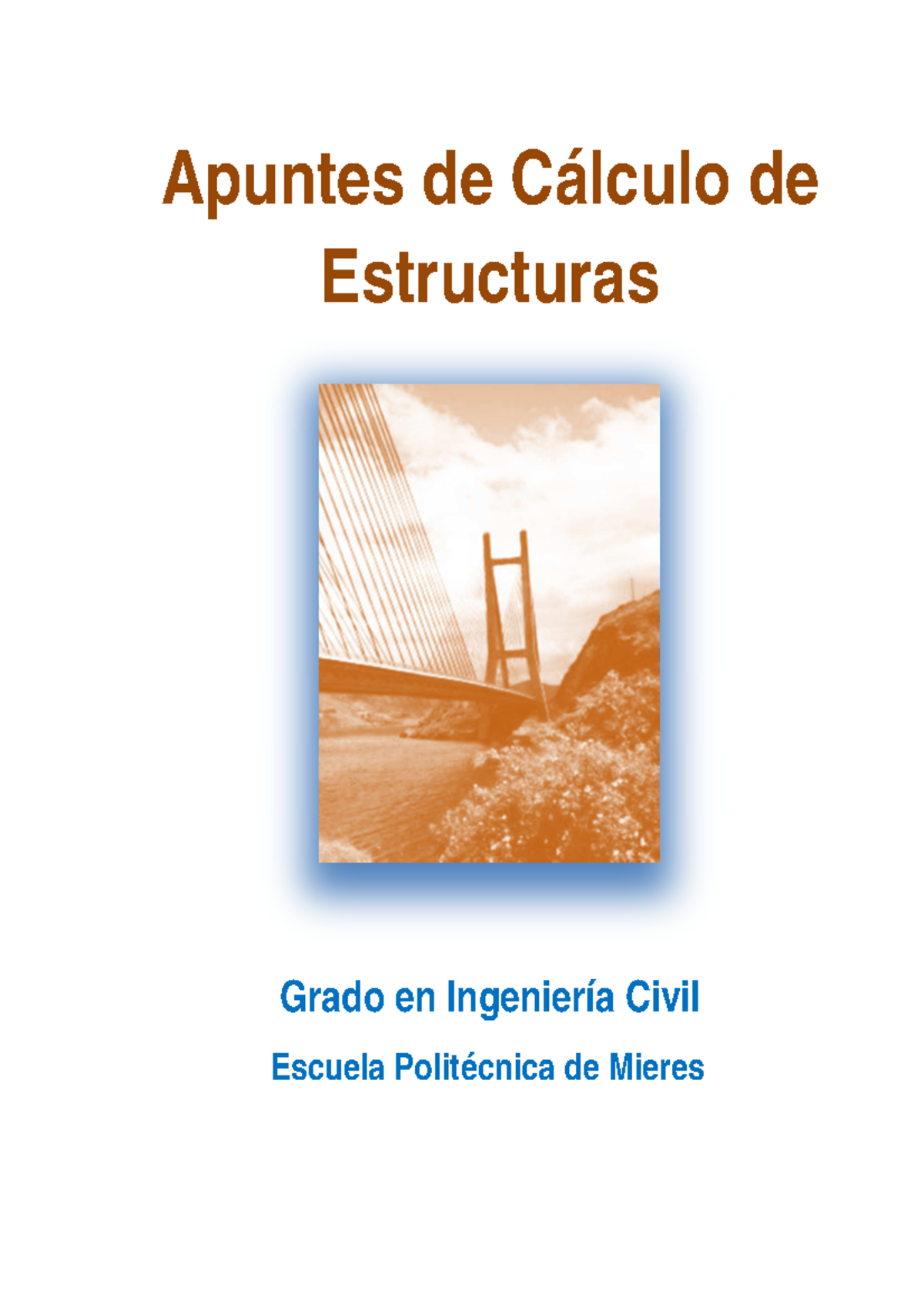 Apuntes de Cálculo de Estructuras - Grado Ingeniería Civil (CIV123) - Document Preview