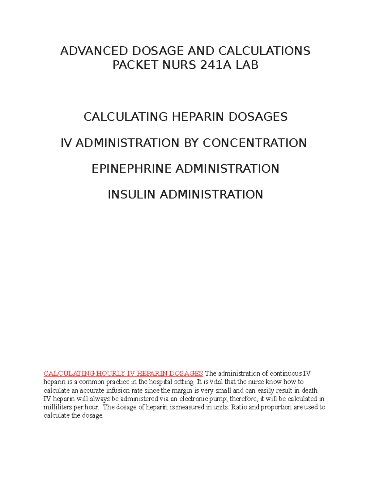 Advanced Calculations Packet NURS 241 Students - ADVANCED DOSAGE AND ...
