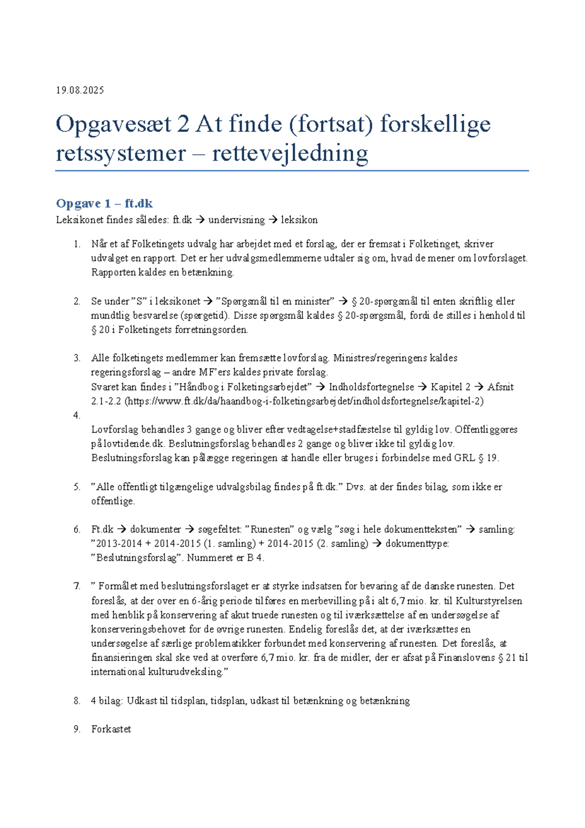 Opgavesæt 2 - Rettevejledning til Forskellige Retssystemer - Studocu