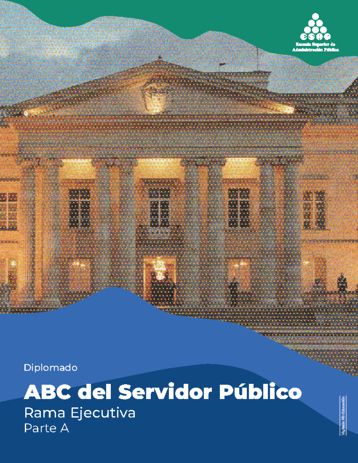 Rama Ejecutiva en el Diplomado ABC del Servidor Público - Parte A - Document Preview