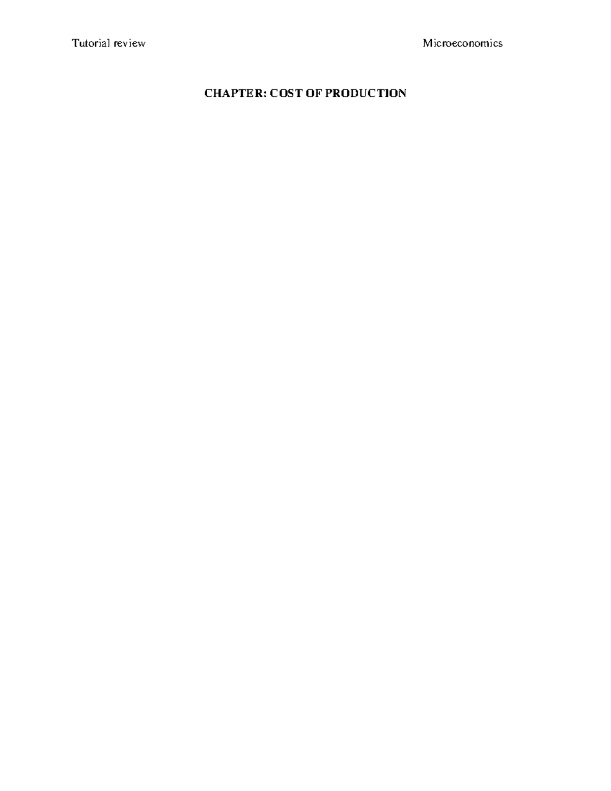Microeconomics Tutorial Review: Cost of Production Insights - Studocu