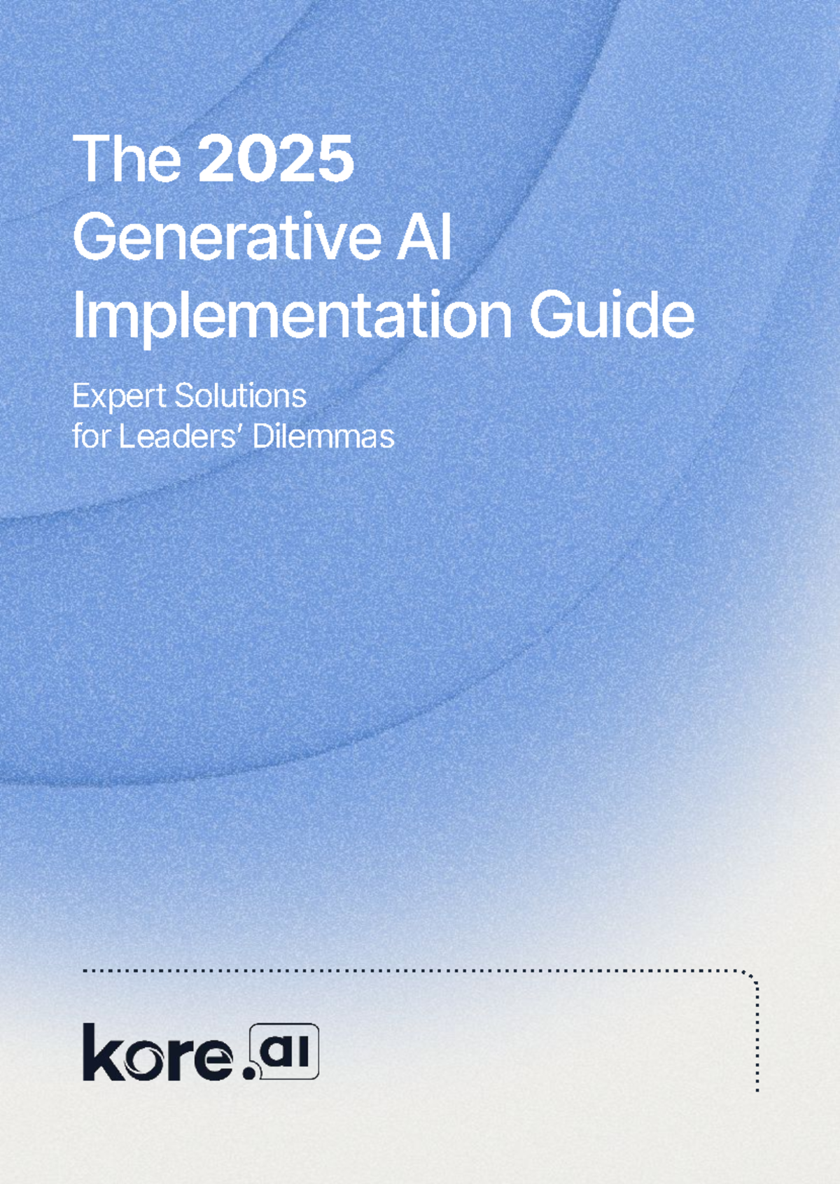 2025 GenAI Implementation Guide: Expert Solutions for Leaders - Studocu