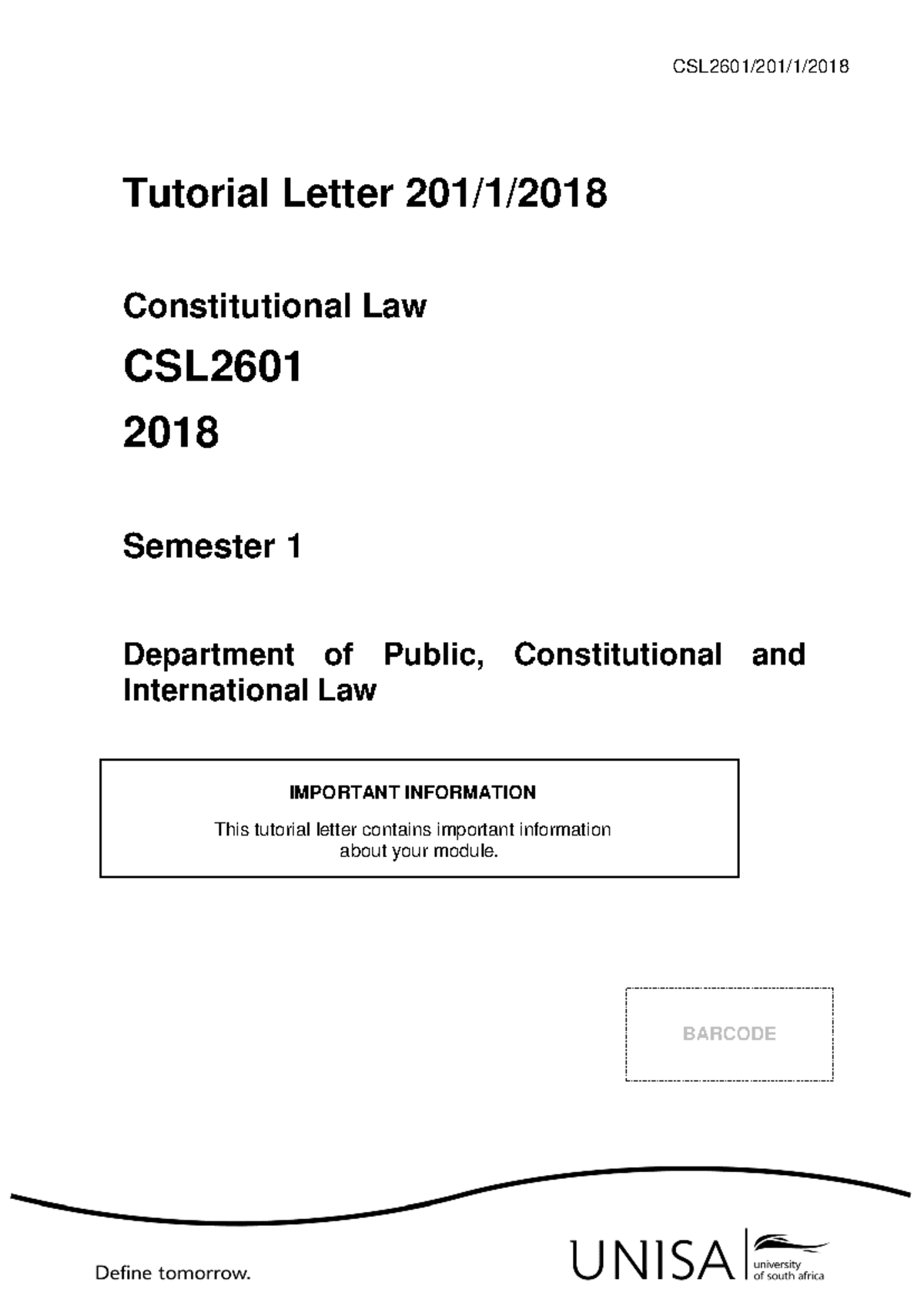 CSL2601 Constitutional Law Tutorial Letter & Exam Format 2018 - Studocu