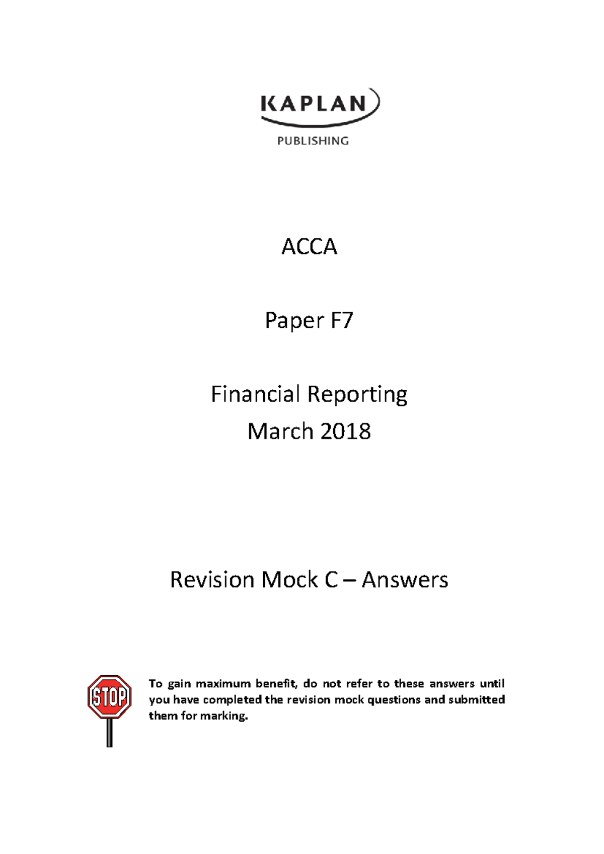 ACCA F7 Financial Reporting March 2018 Revision Mock C Answers - Studocu