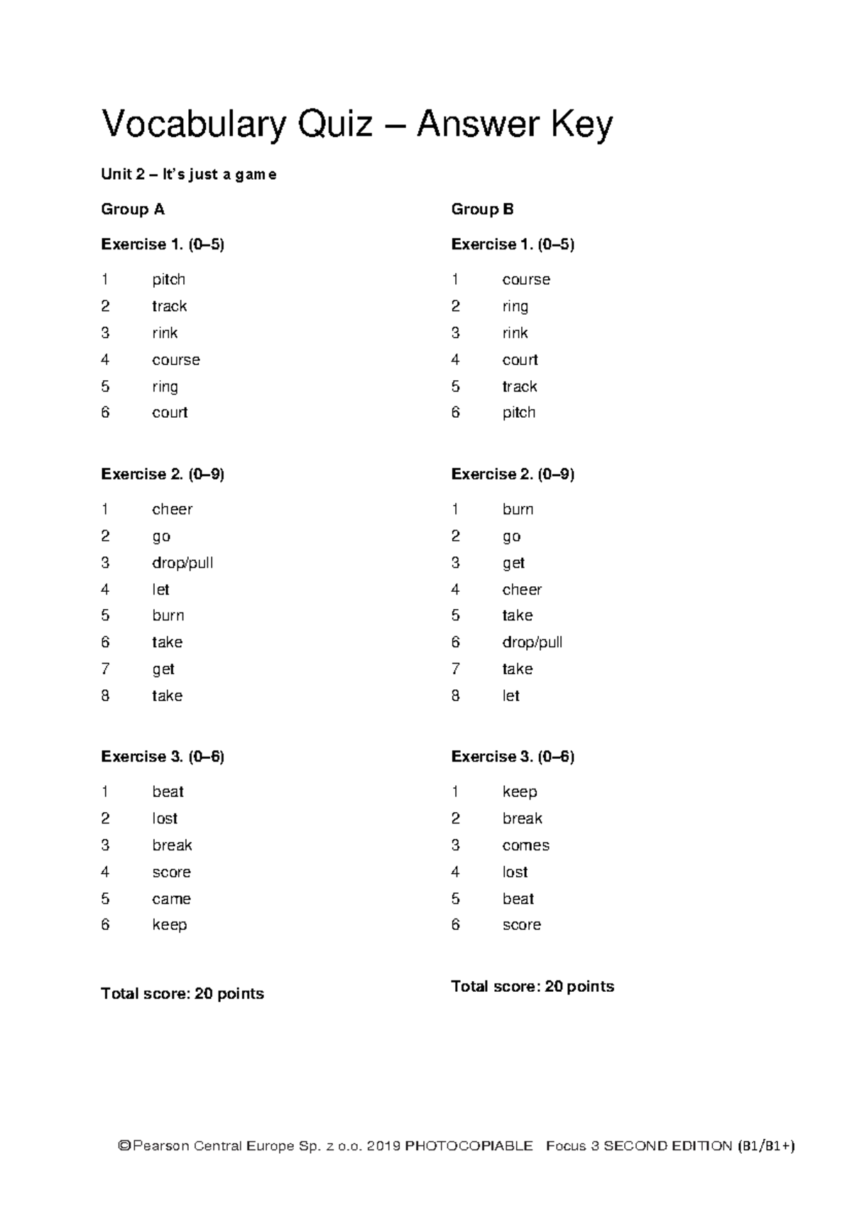 Focus 3 2E Unit 2 Vocabulary Quiz Answers for Groups A & B - Studocu