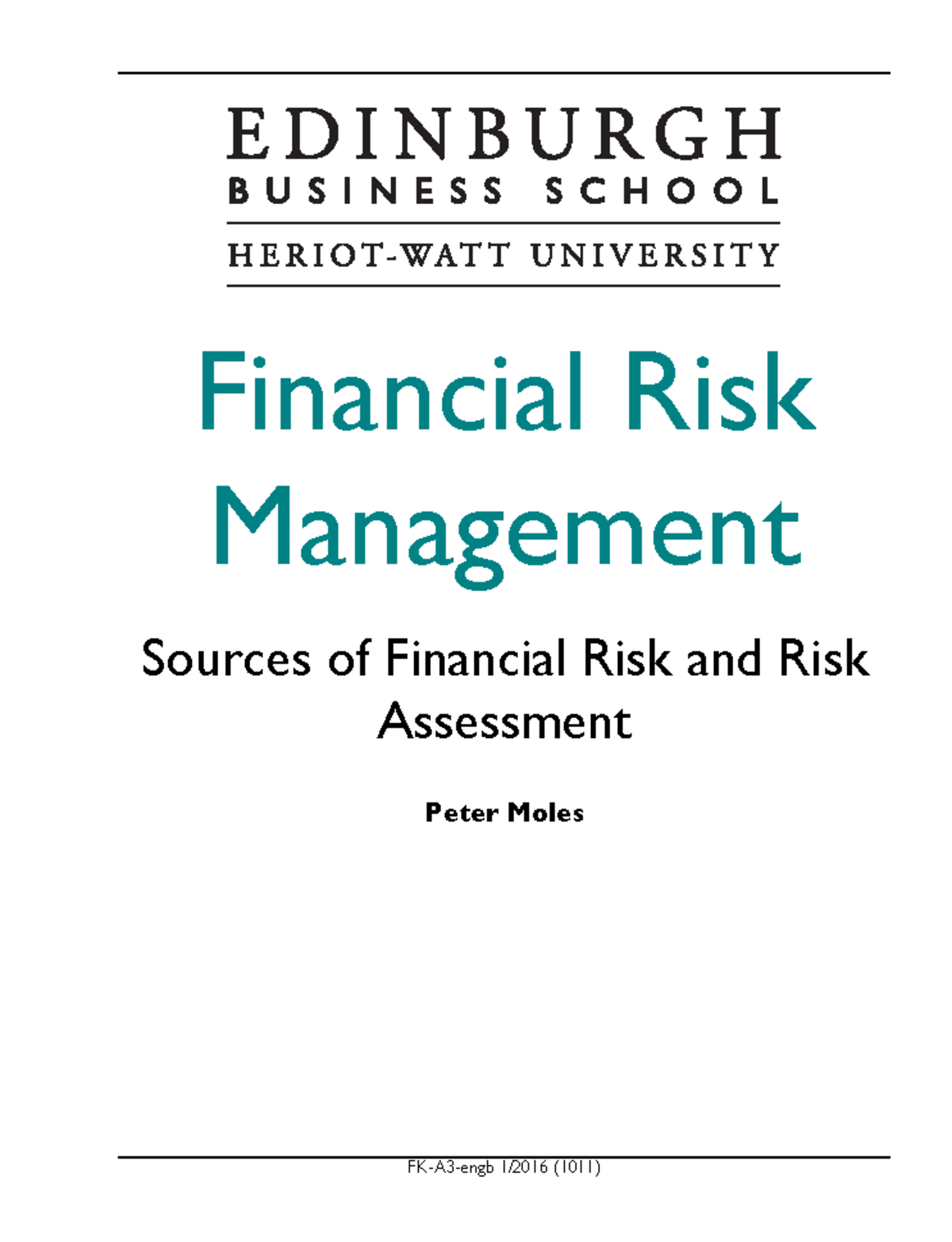Financial Risk Management Course Taster (FK-A3-engb 1/2016) - Studocu