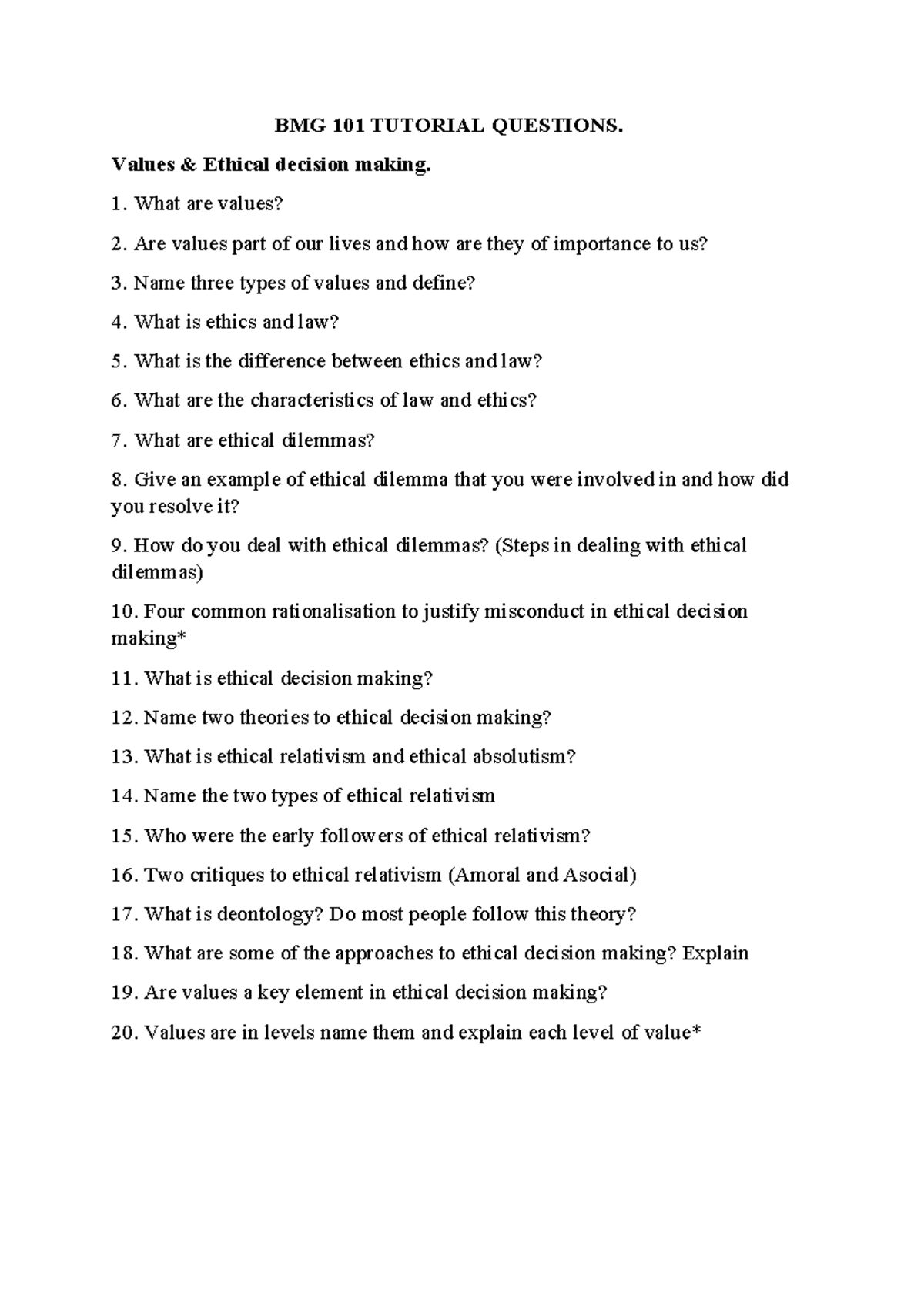 BMG 101 Tutorial Questions on Values & Ethical Decision Making - Studocu