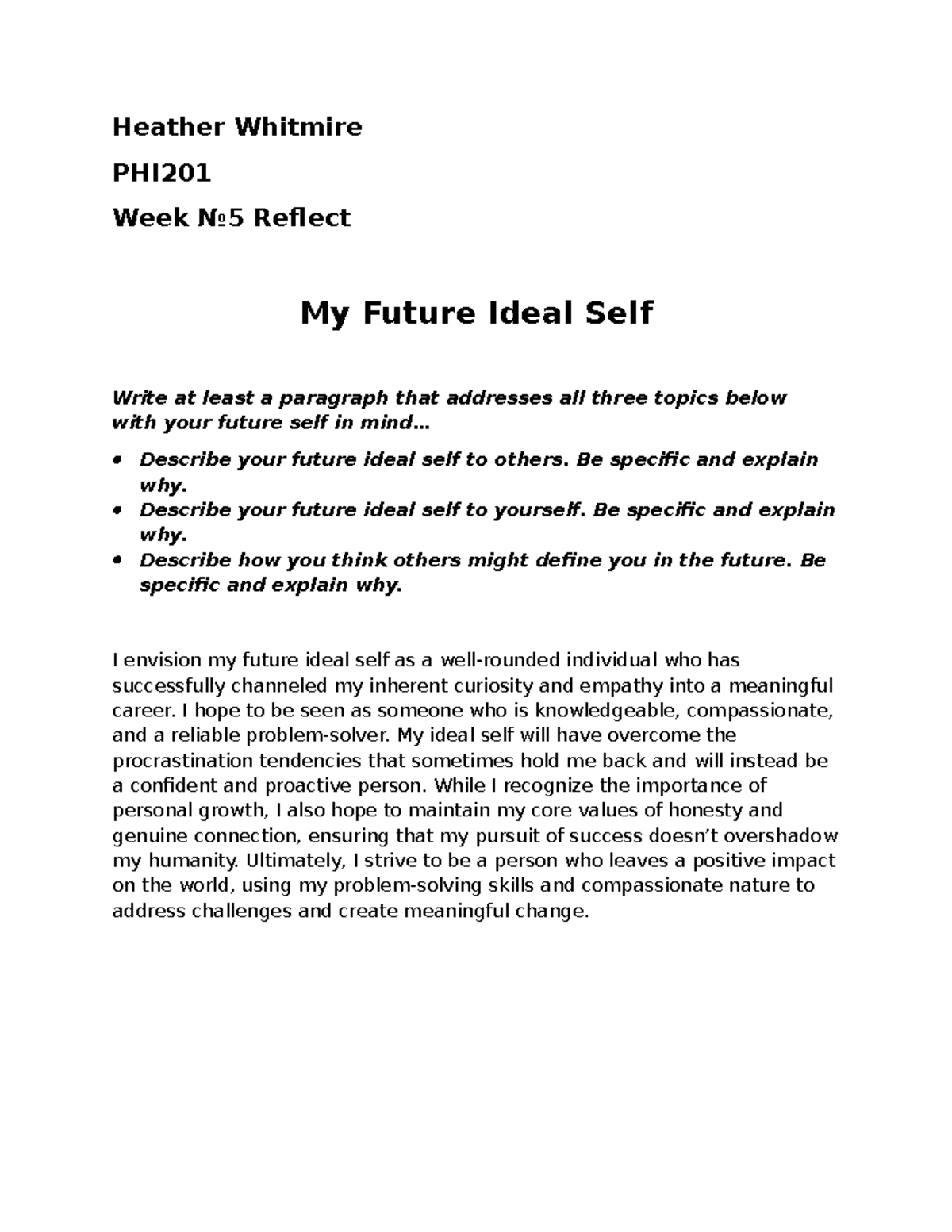 PHI201 Week 5 Reflection on My Future Ideal Self - Studocu