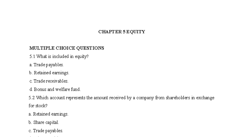 CHAPTER 5 EQUITY MULTIPLE CHOICE QUESTIONS AND EXERCISES - Studocu