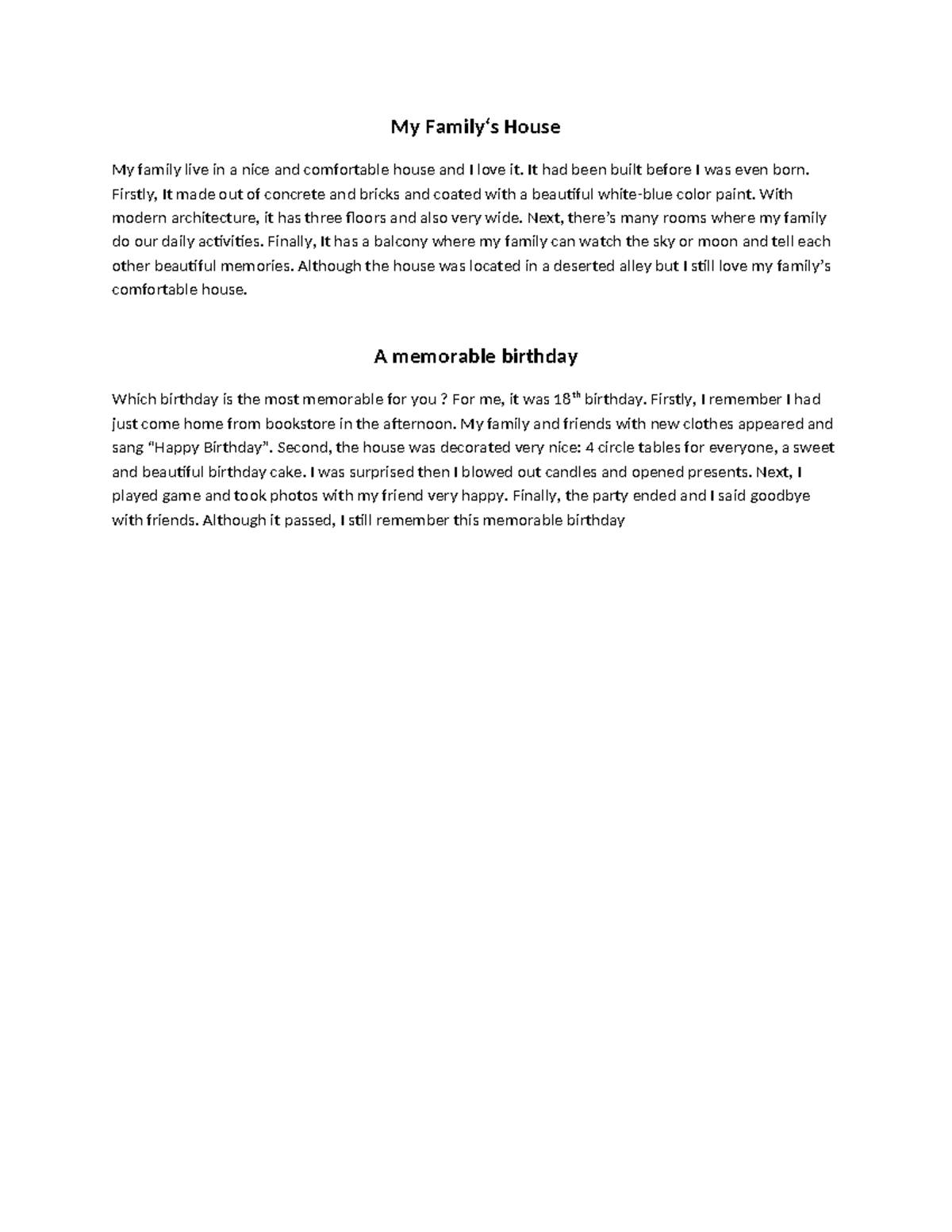 My Family - writing - My Family‘s House My family live in a nice and ...