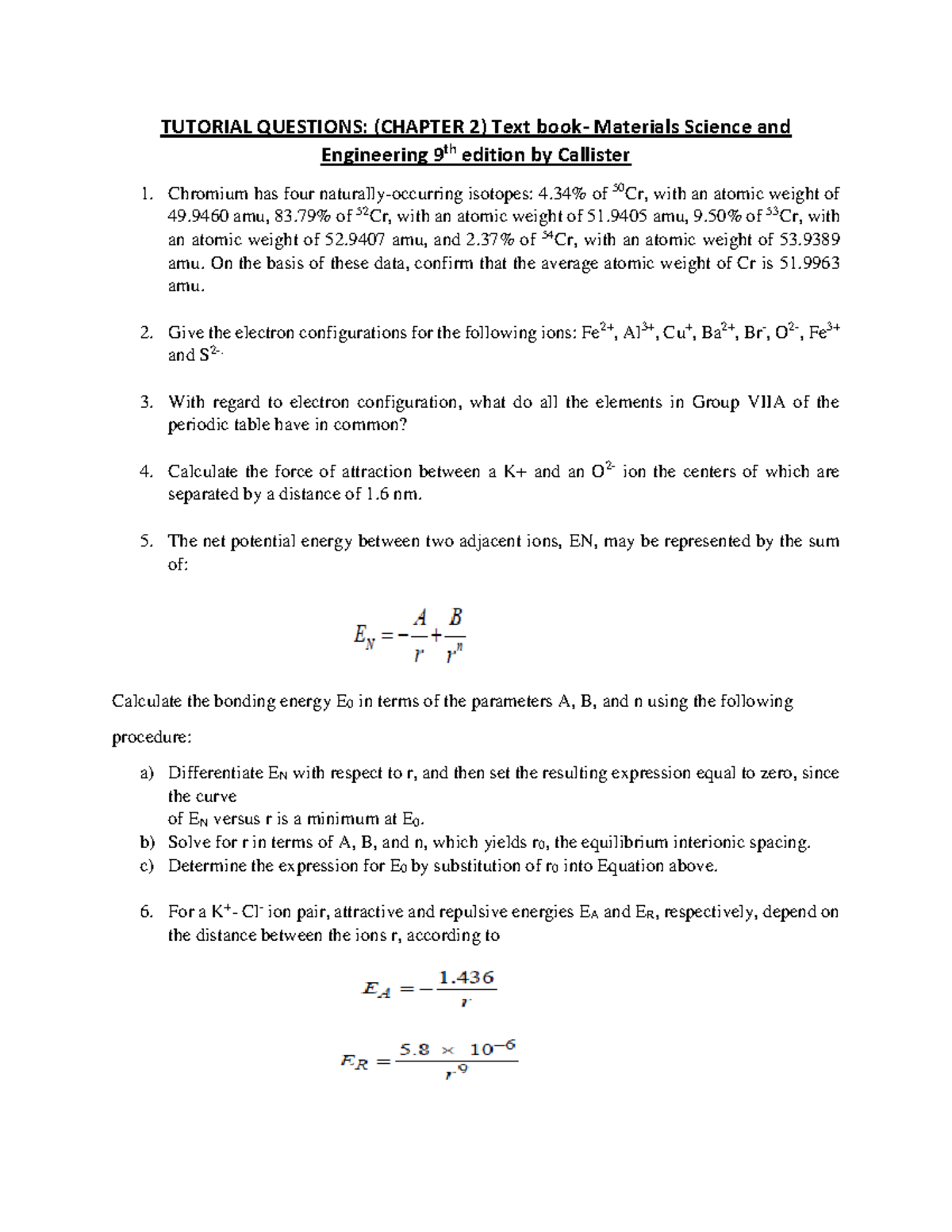 Tutorial Questions: (CH 2) Materials Science & Engineering 9th Ed ...