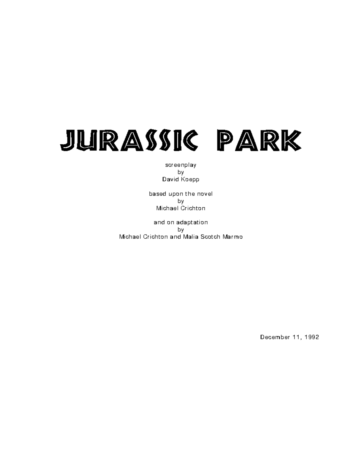 Jurassic Park (JUR 101) - Final Screenplay by David Koepp - Studocu