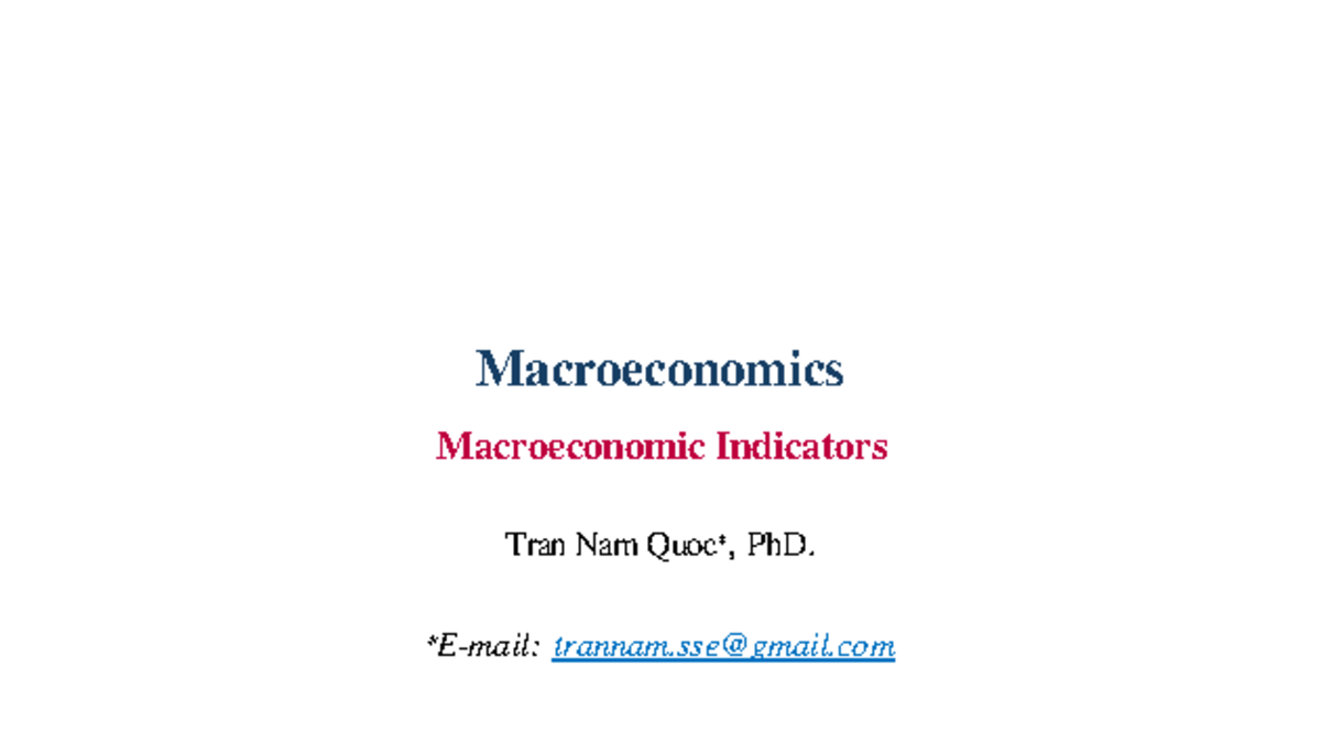 Lecture 2 - Macro Indicators: Understanding GDP and Economic Growth ...