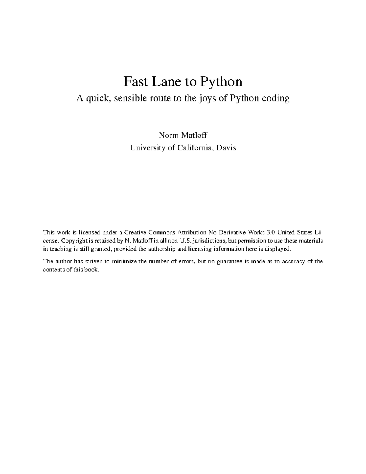 Fast Lane to Python: A Quick Guide by Norm Matloff - Studocu