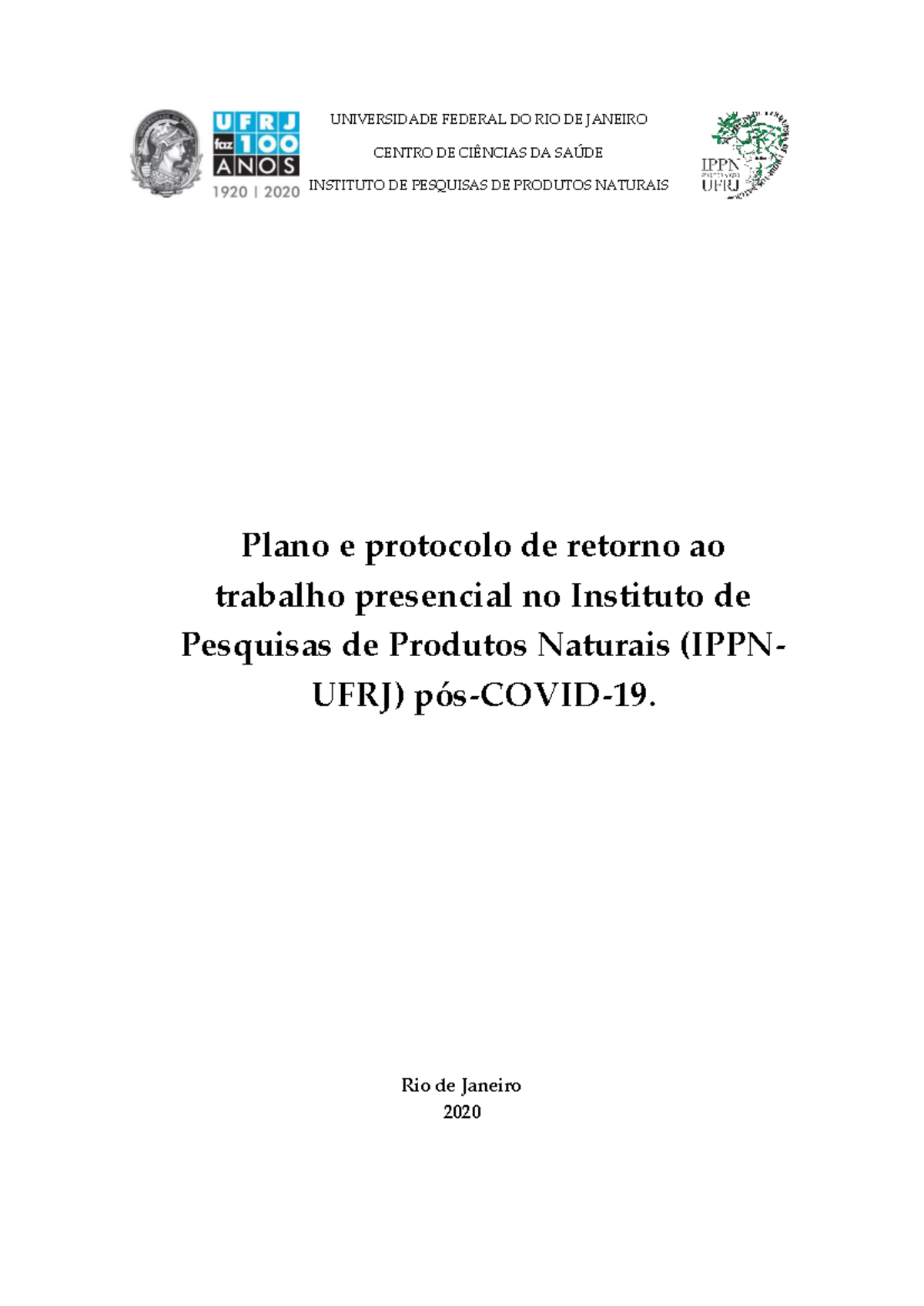 Plano de Retorno ao Trabalho Presencial no IPPN - UFRJ 2020 - Studocu